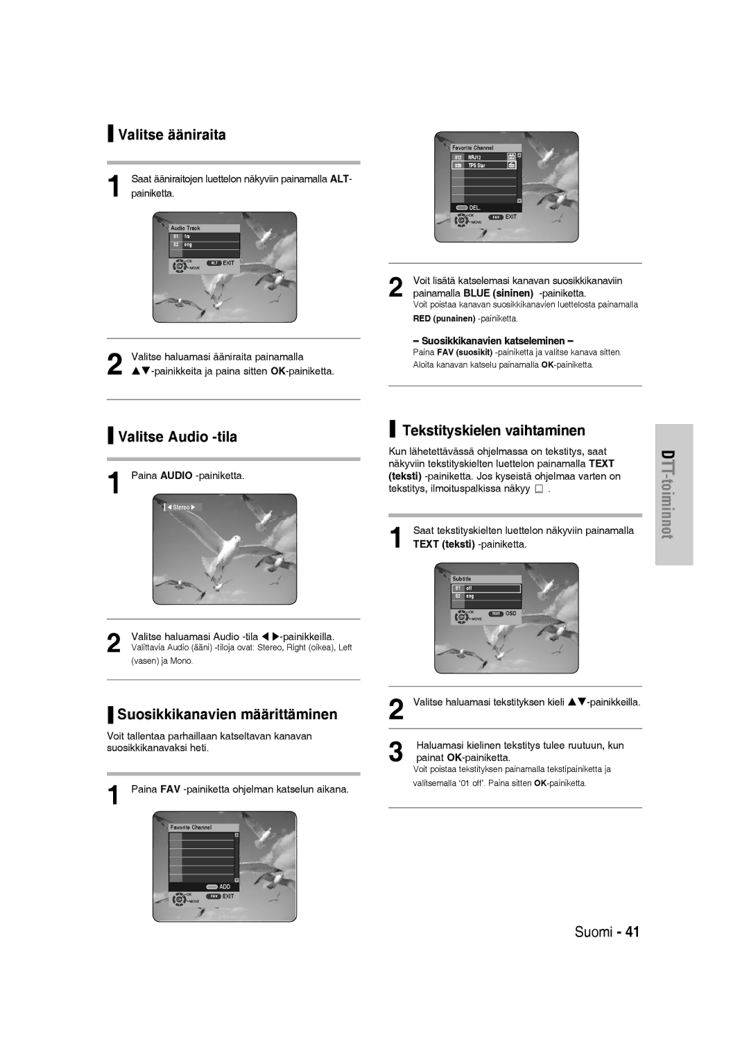 Samsung DVD-SH830/XEE Valitse ääniraita, Valitse Audio -tila, Suosikkikanavien määrittäminen, Tekstityskielen vaihtaminen 