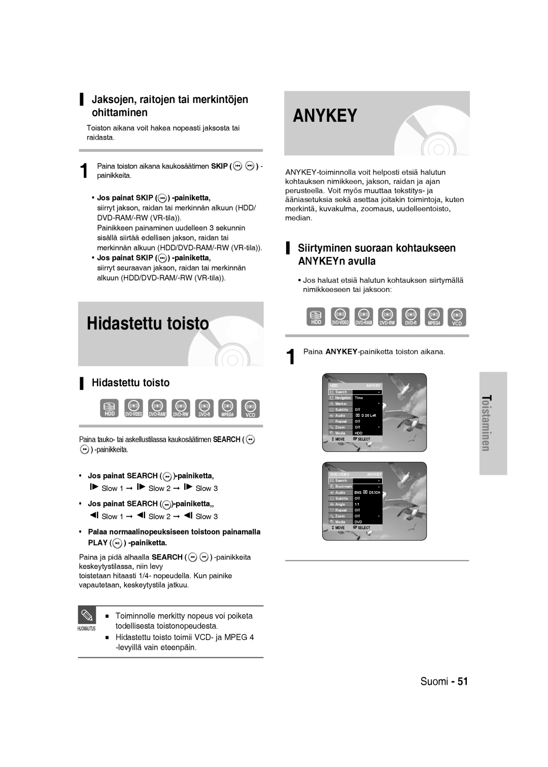 Samsung DVD-SH830/XEE manual Hidastettu toisto, Jaksojen, raitojen tai merkintöjen ohittaminen 