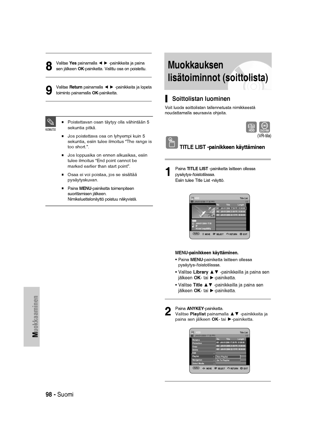 Samsung DVD-SH830/XEE manual Muokkauksen lisätoiminnot soittolista, Soittolistan luominen, Pysäytys-/toistotilassa 