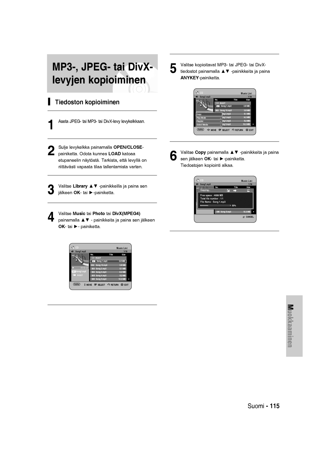 Samsung DVD-SH830/XEE manual MP3-, JPEG- tai DivX- levyjen kopioiminen, Tiedoston kopioiminen 