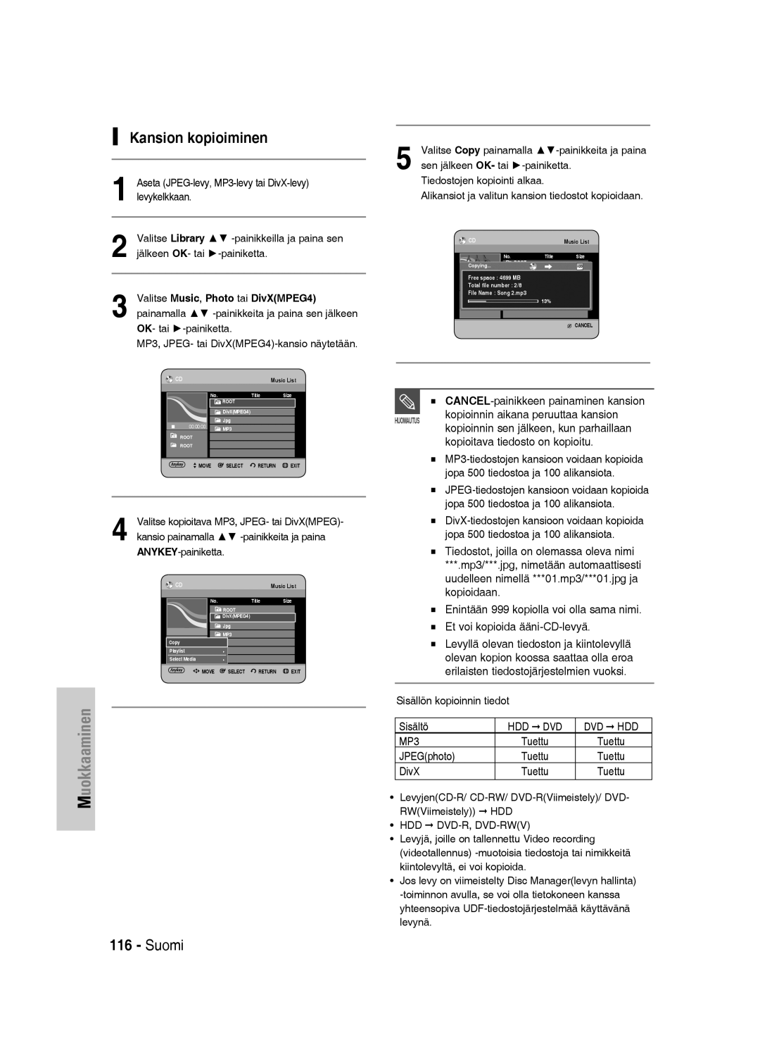 Samsung DVD-SH830/XEE manual Kansion kopioiminen, CANCEL-painikkeen painaminen kansion, Kopioitava tiedosto on kopioitu 