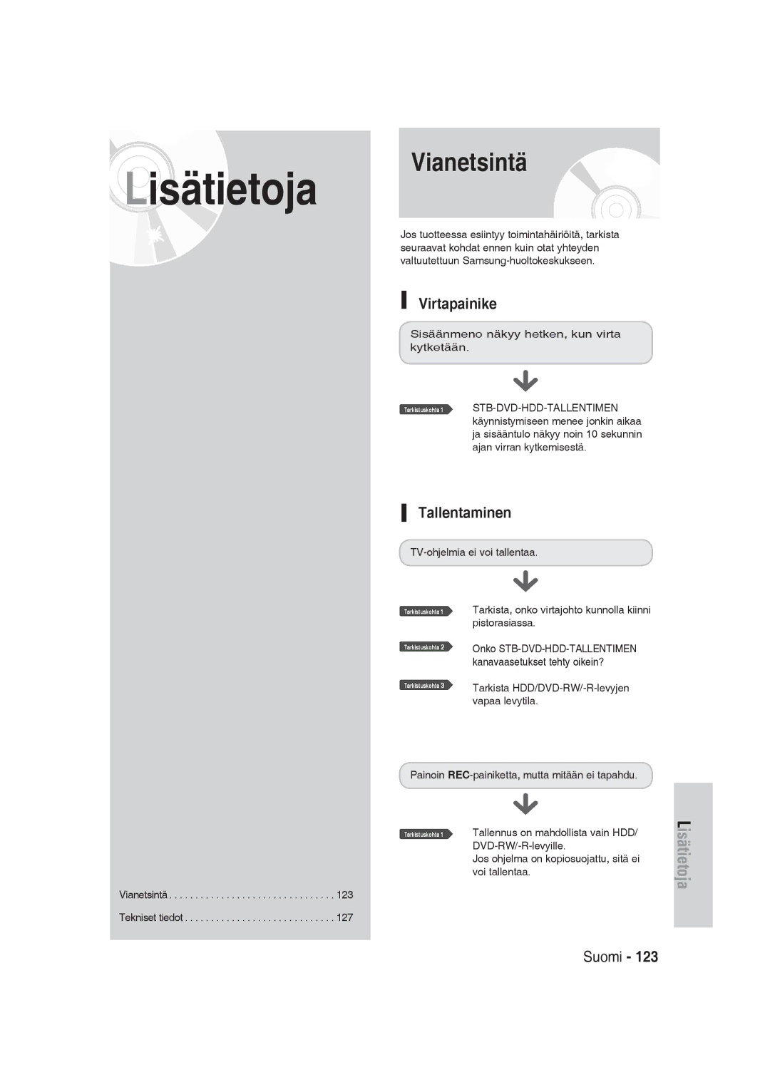 Samsung DVD-SH830/XEE manual Vianetsintä, Virtapainike, Tallentaminen 