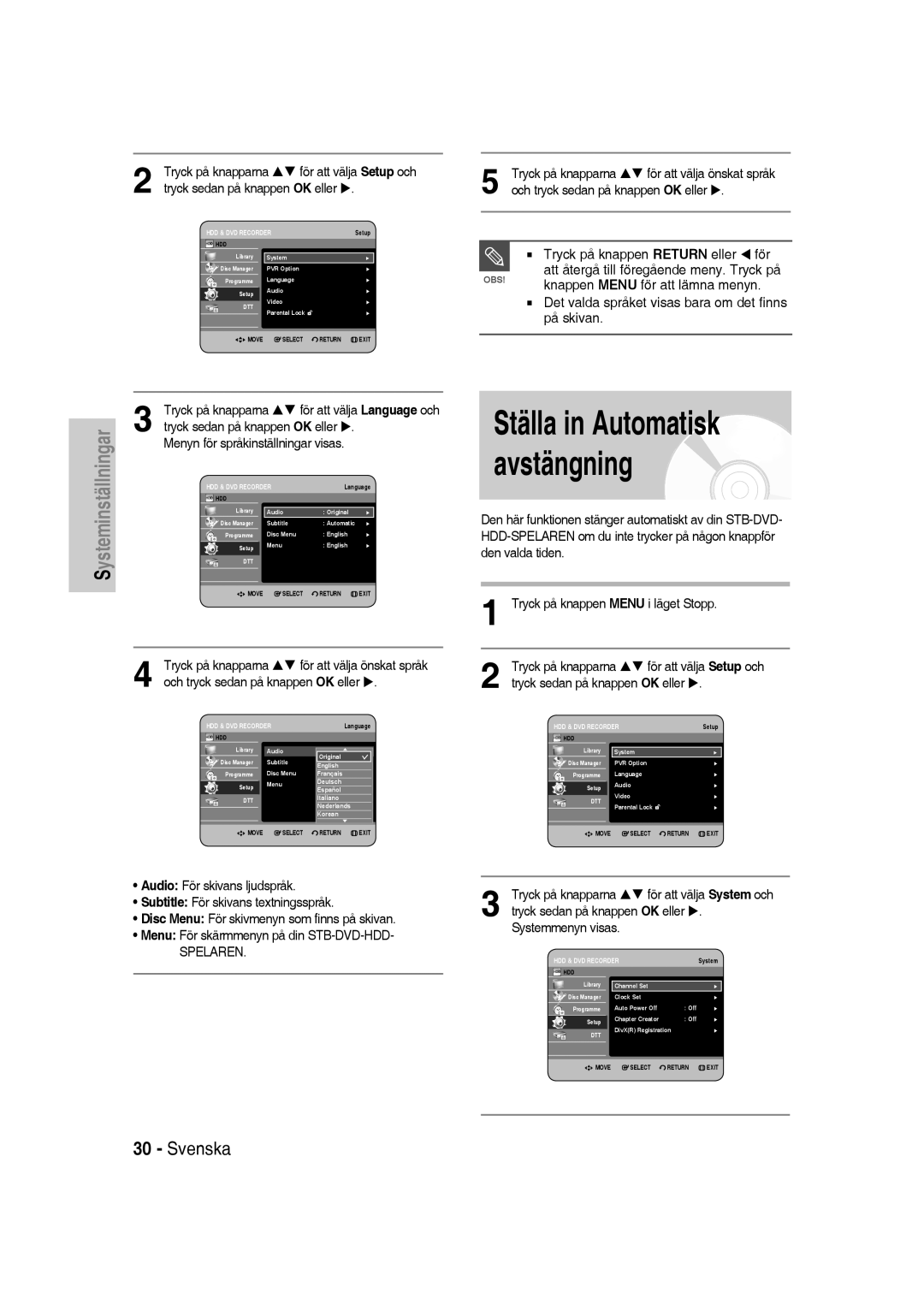 Samsung DVD-SH830/XEE manual Ställa in Automatisk avstängning, Tryck på knapparna För att välja Setup och, På skivan 