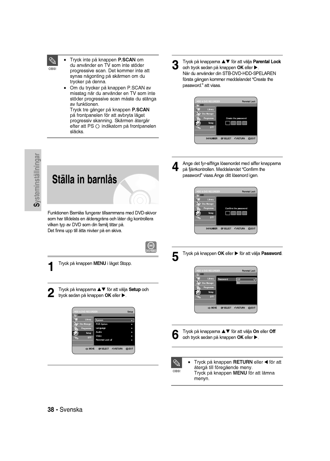 Samsung DVD-SH830/XEE manual Ställa in barnlås, Och tryck sedan på knappen OK eller, Password visas.Ange ditt lösenord igen 