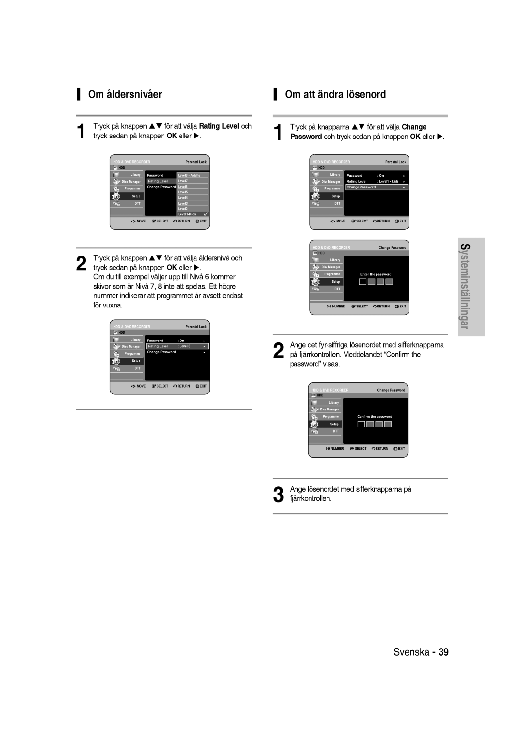 Samsung DVD-SH830/XEE manual Om åldersnivåer, Om att ändra lösenord, För vuxna, Tryck på knapparna För att välja Change 