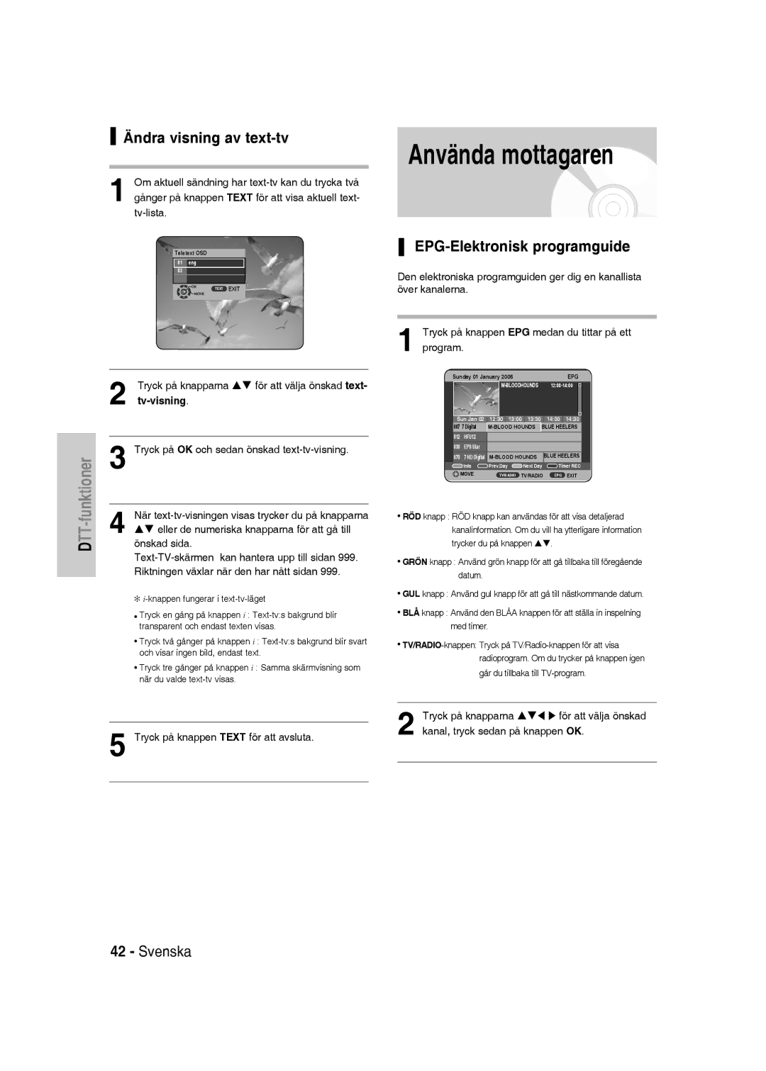 Samsung DVD-SH830/XEE manual Använda mottagaren, Ändra visning av text-tv, EPG-Elektronisk programguide, Tv-visning 