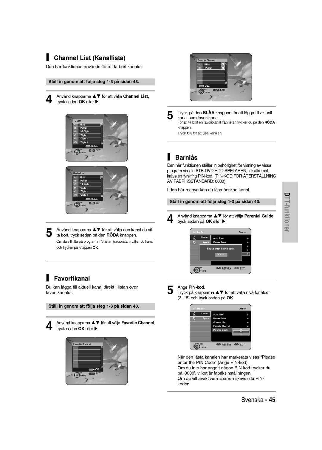 Samsung DVD-SH830/XEE manual Channel List Kanallista, Favoritkanal, Barnlås, Ställ in genom att följa steg 1-3 på sidan 