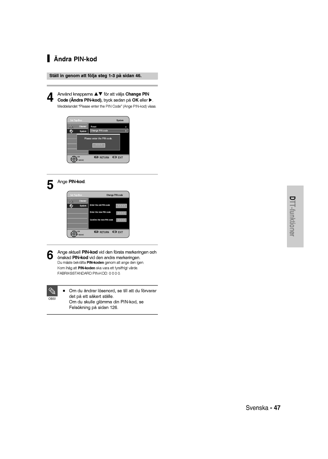 Samsung DVD-SH830/XEE manual Ändra PIN-kod, Ange PIN-kod, Önskad PIN-kodvid den andra markeringen 