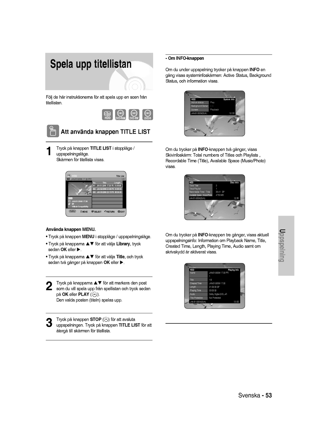 Samsung DVD-SH830/XEE manual Spela upp titellistan, Att använda knappen Title List, Uppspelningsläge, Använda knappen Menu 