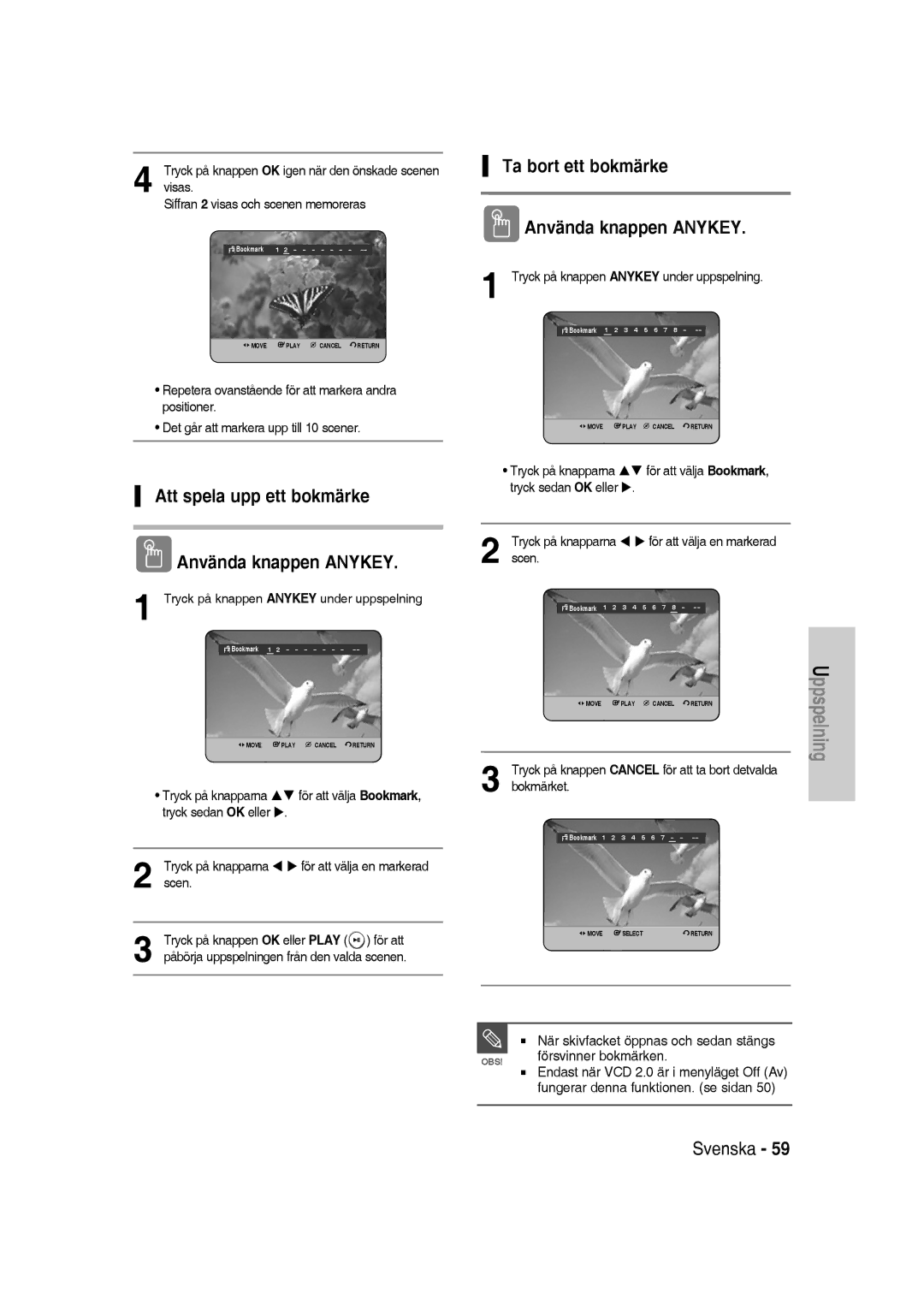 Samsung DVD-SH830/XEE manual Att spela upp ett bokmärke Använda knappen Anykey, Ta bort ett bokmärke Använda knappen Anykey 