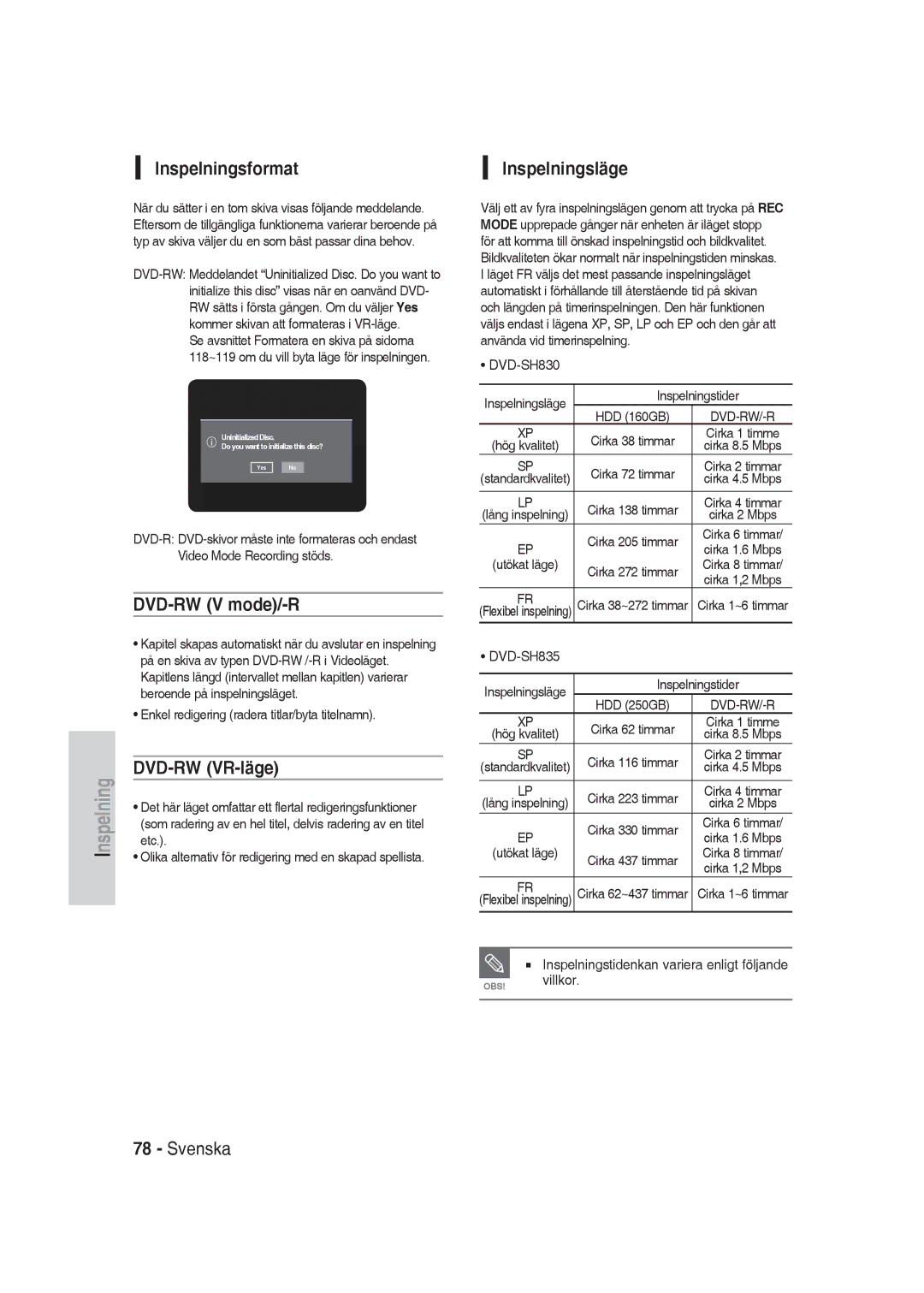 Samsung DVD-SH830/XEE manual Inspelningsformat, DVD-RW V mode/-R, DVD-RW VR-läge, Inspelningsläge 