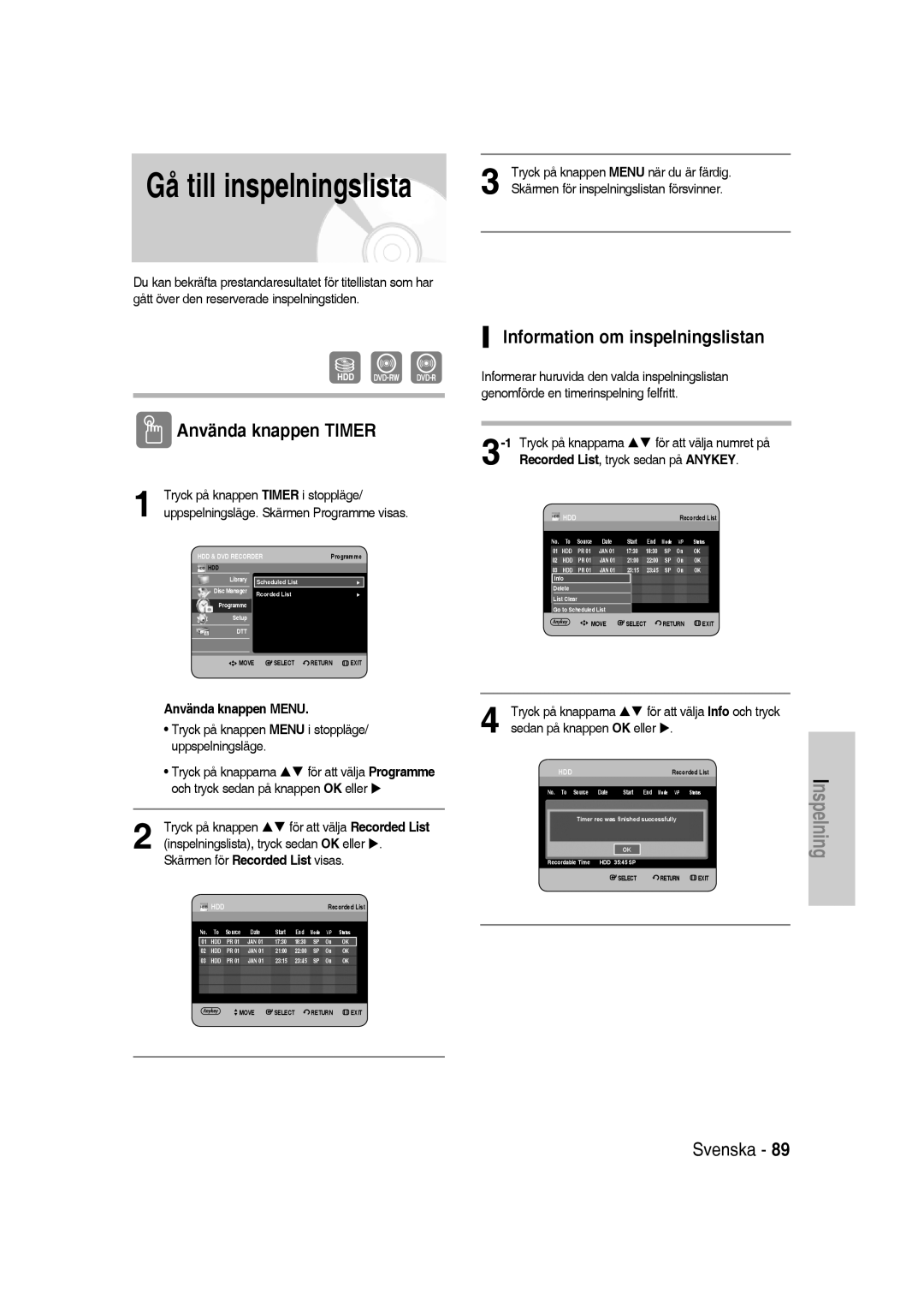 Samsung DVD-SH830/XEE manual Information om inspelningslistan, Inspelningslista, tryck sedan OK eller 