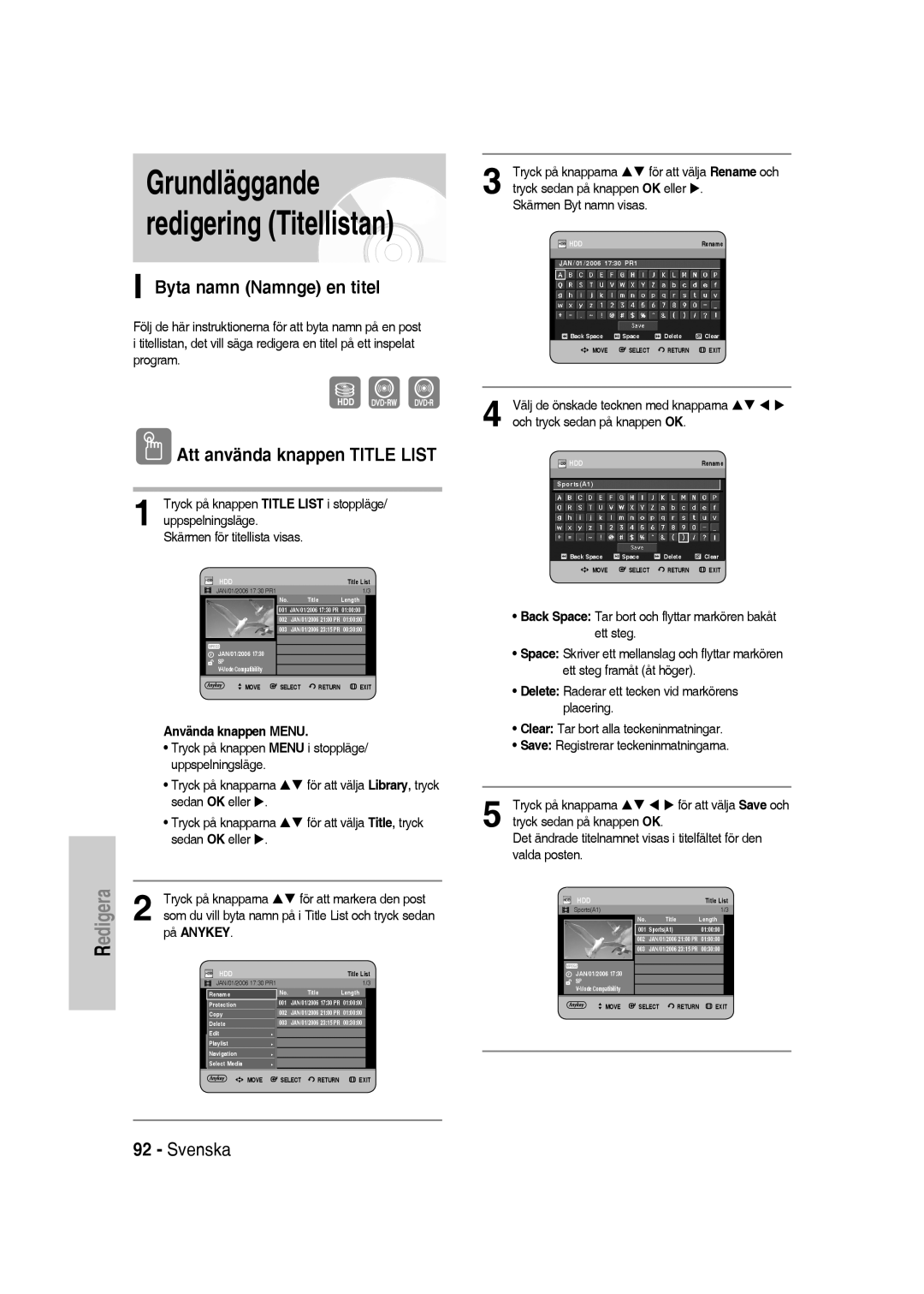 Samsung DVD-SH830/XEE manual Grundläggande redigering Titellistan, Byta namn Namnge en titel, För att välja Title, tryck 