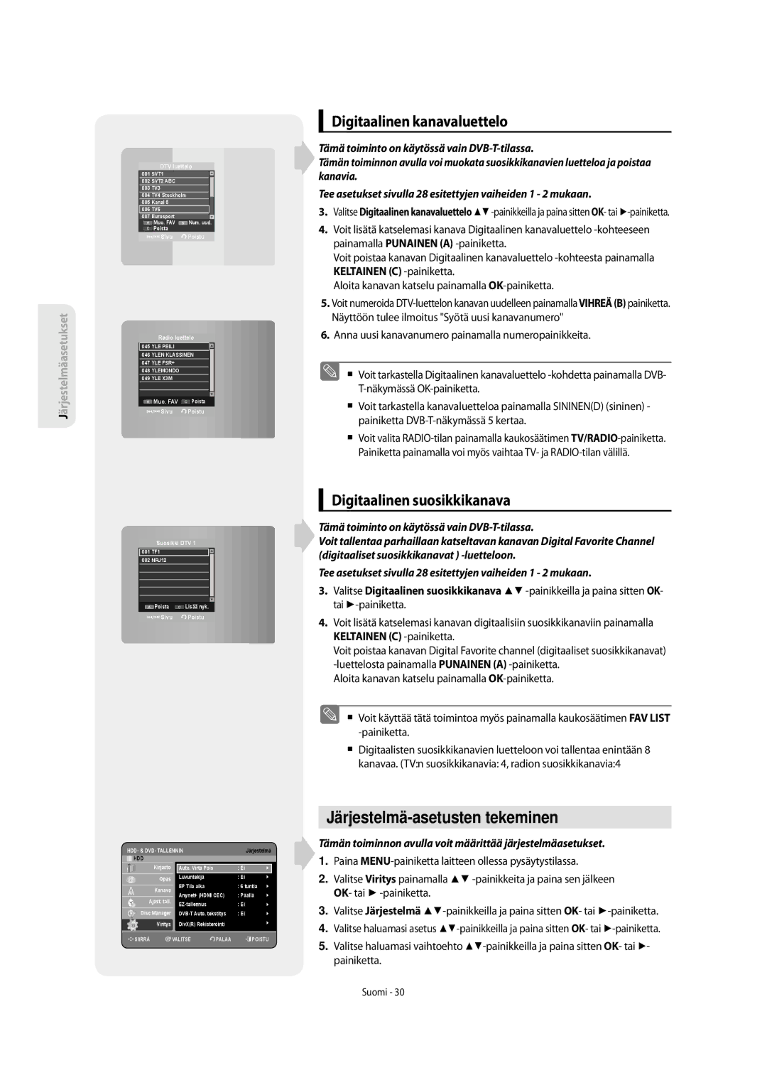 Samsung DVD-SH853/XEE manual Järjestelmä-asetusten tekeminen, Digitaalinen kanavaluettelo, Digitaalinen suosikkikanava 