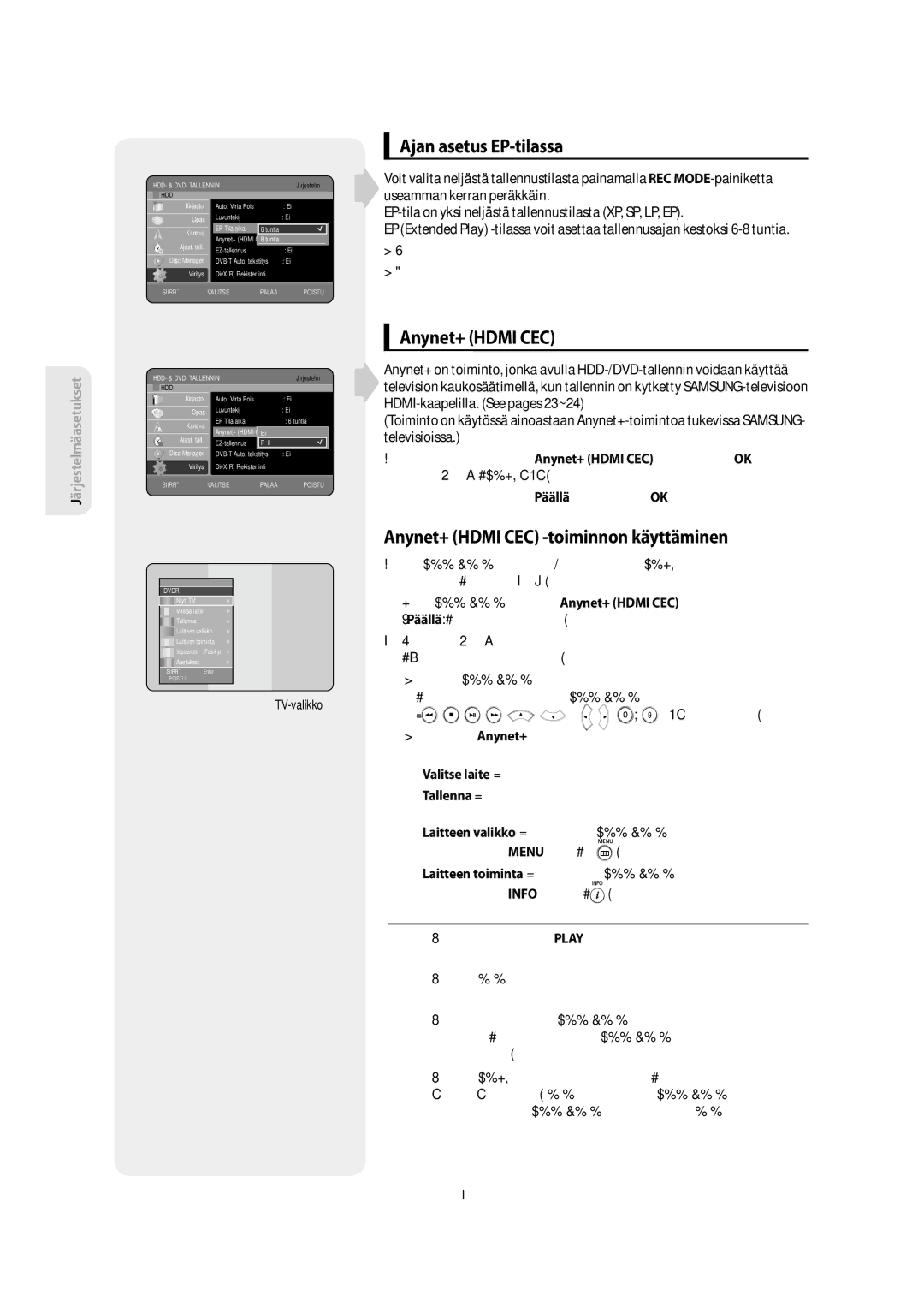 Samsung DVD-SH853/XEE manual Ajan asetus EP-tilassa, Anynet+ Hdmi CEC -toiminnon käyttäminen 