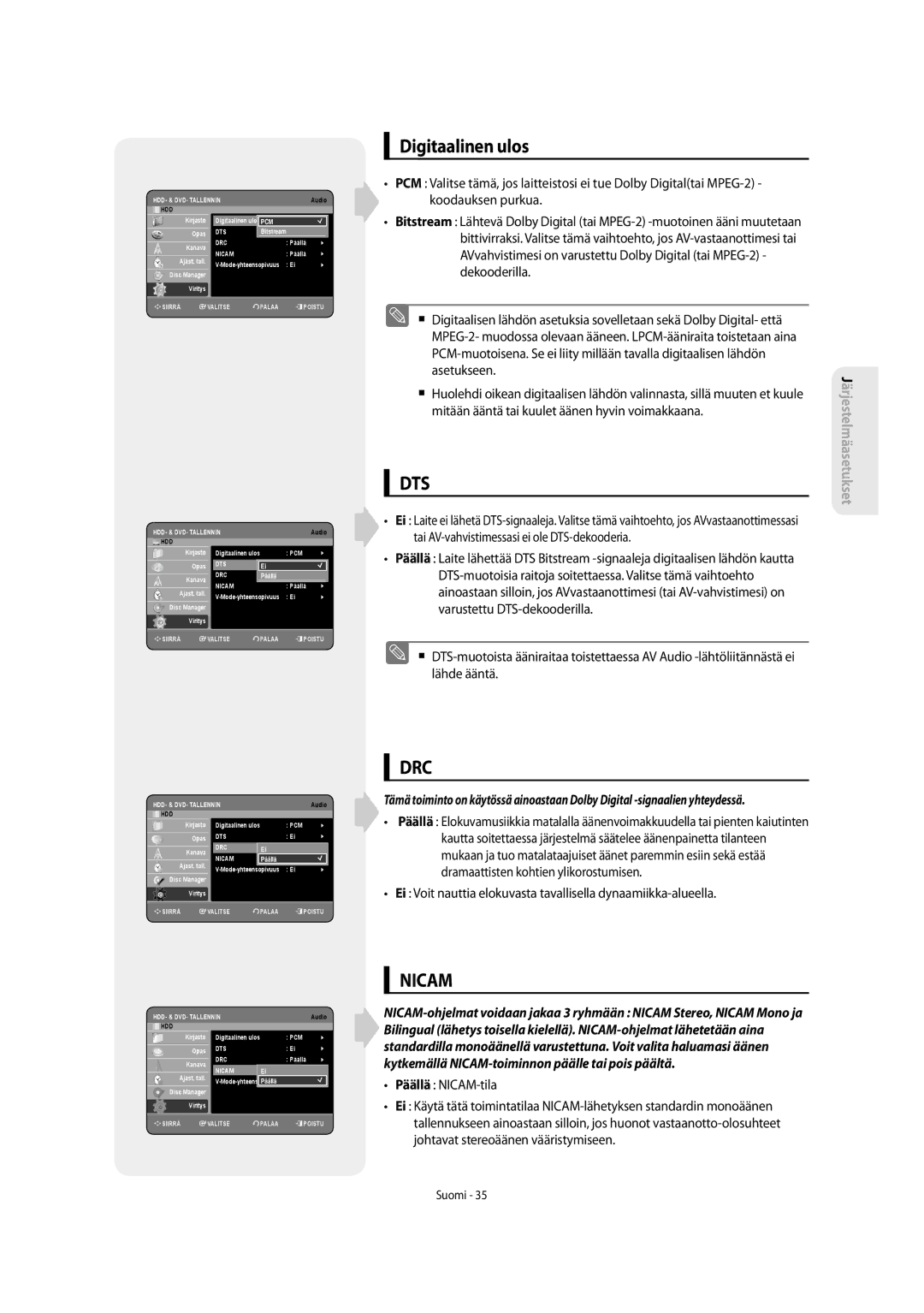 Samsung DVD-SH853/XEE manual Digitaalinen ulos, Mitään ääntä tai kuulet äänen hyvin voimakkaana, Päällä NICAM-tila 