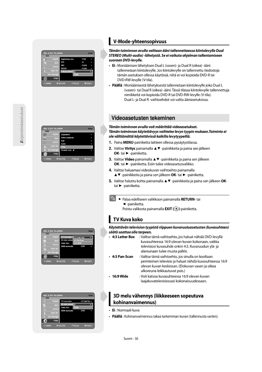 Samsung DVD-SH853/XEE manual Videoasetusten tekeminen, Mode-yhteensopivuus, TV Kuva koko 