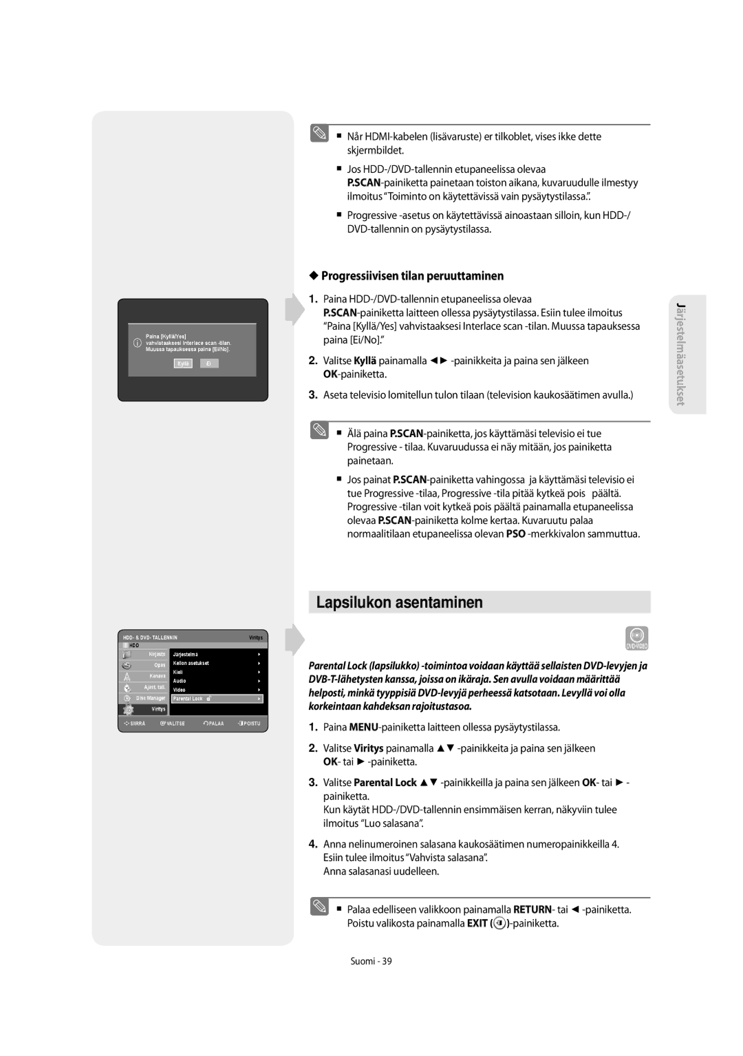 Samsung DVD-SH853/XEE manual Lapsilukon asentaminen, Progressiivisen tilan peruuttaminen 