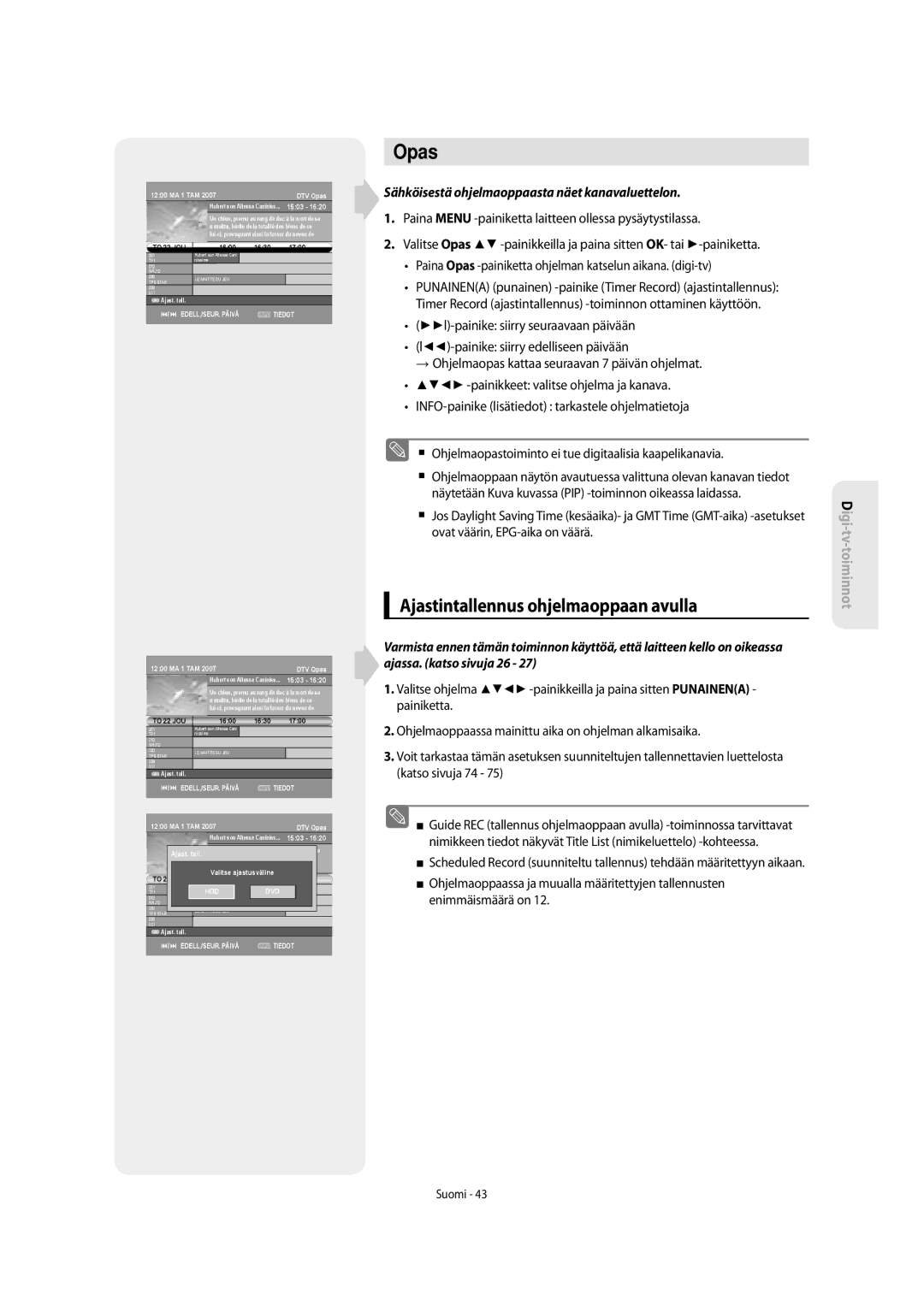 Samsung DVD-SH853/XEE manual Opas, Ajastintallennus ohjelmaoppaan avulla, Sähköisestä ohjelmaoppaasta näet kanavaluettelon 