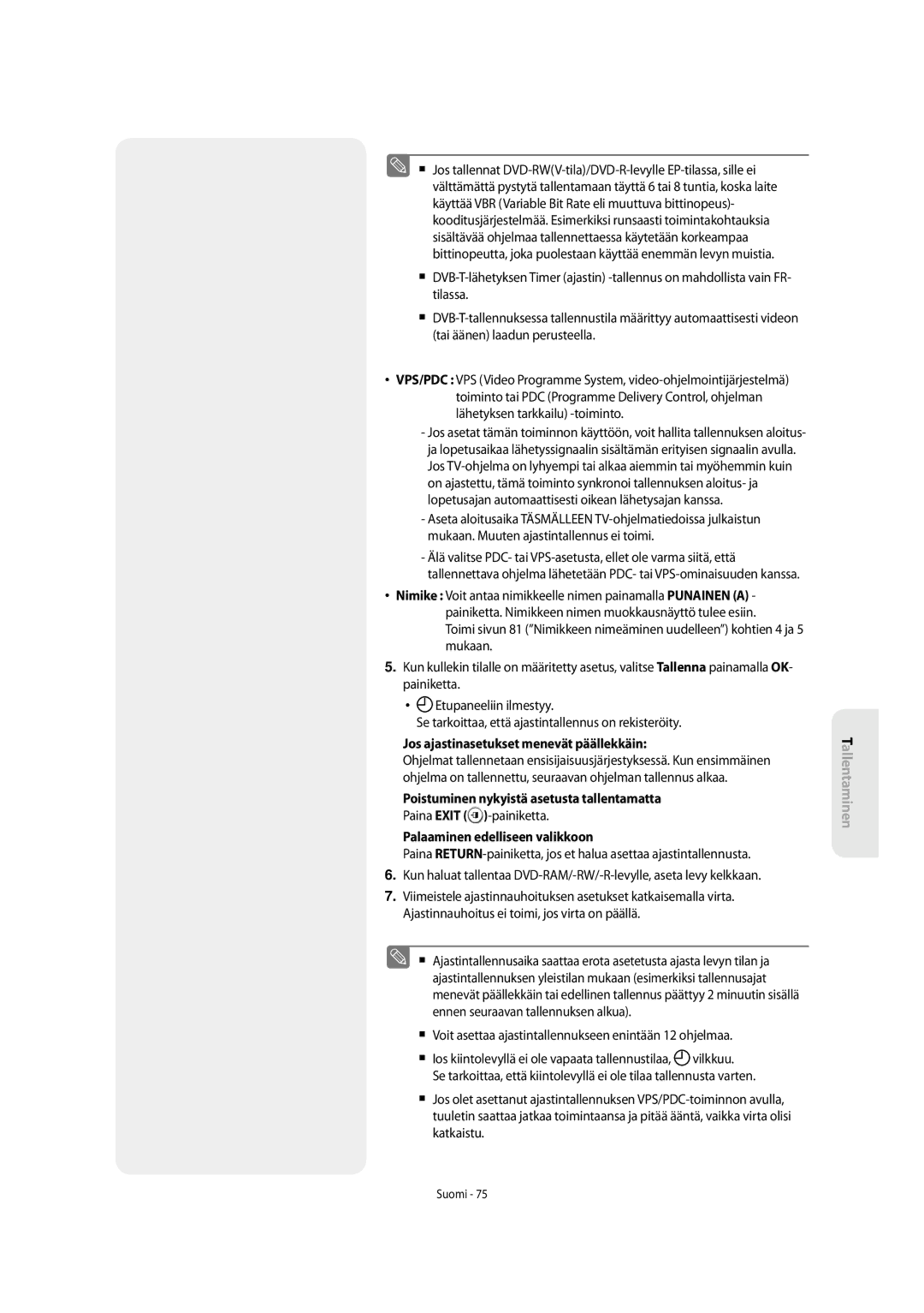 Samsung DVD-SH853/XEE manual Jos ajastinasetukset menevät päällekkäin, Poistuminen nykyistä asetusta tallentamatta 