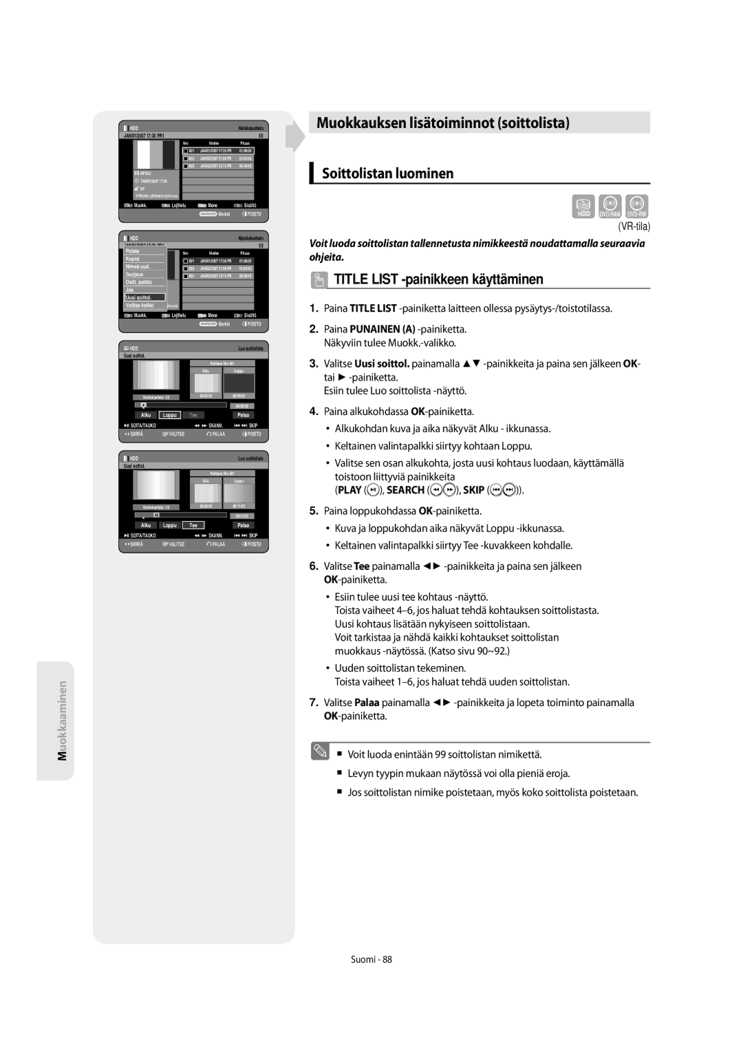 Samsung DVD-SH853/XEE manual Muokkauksen lisätoiminnot soittolista, Soittolistan luominen, Play , Search , Skip 