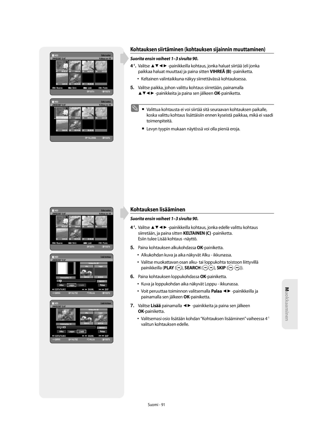 Samsung DVD-SH853/XEE manual Kohtauksen lisääminen, Kohtauksen siirtäminen kohtauksen sijainnin muuttaminen 