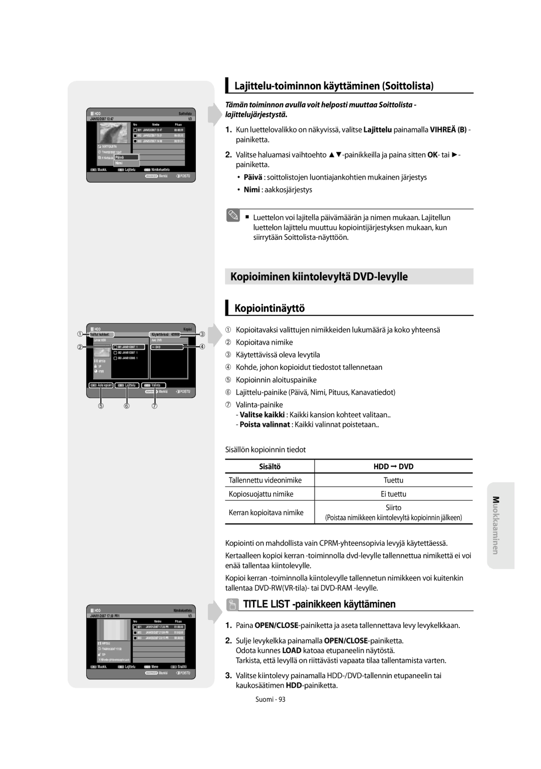 Samsung DVD-SH853/XEE Kopioiminen kiintolevyltä DVD-levylle, Lajittelu-toiminnon käyttäminen Soittolista, Kopiointinäyttö 