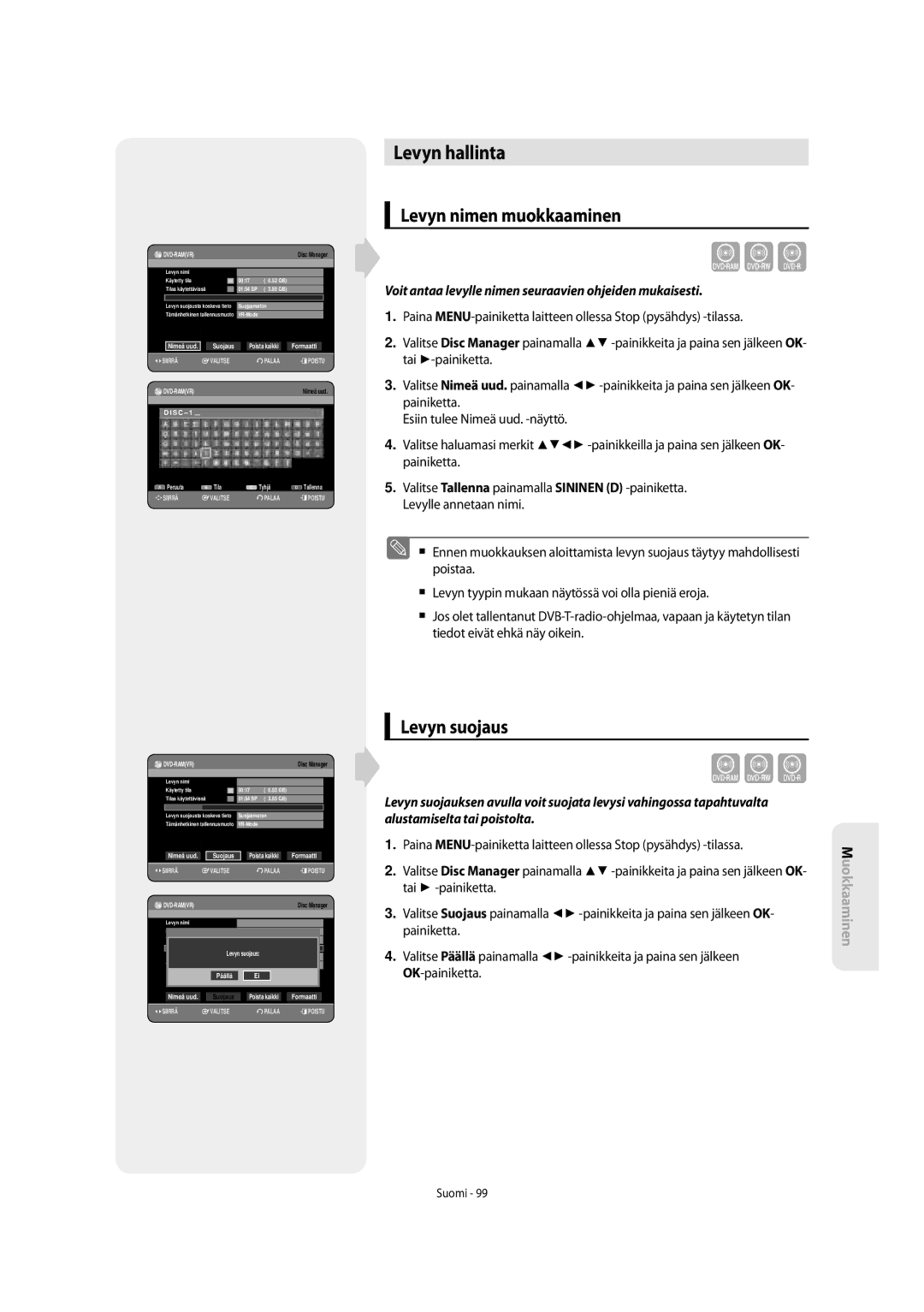 Samsung DVD-SH853/XEE manual Levyn hallinta, Levyn nimen muokkaaminen, Levyn suojaus, Alustamiselta tai poistolta 