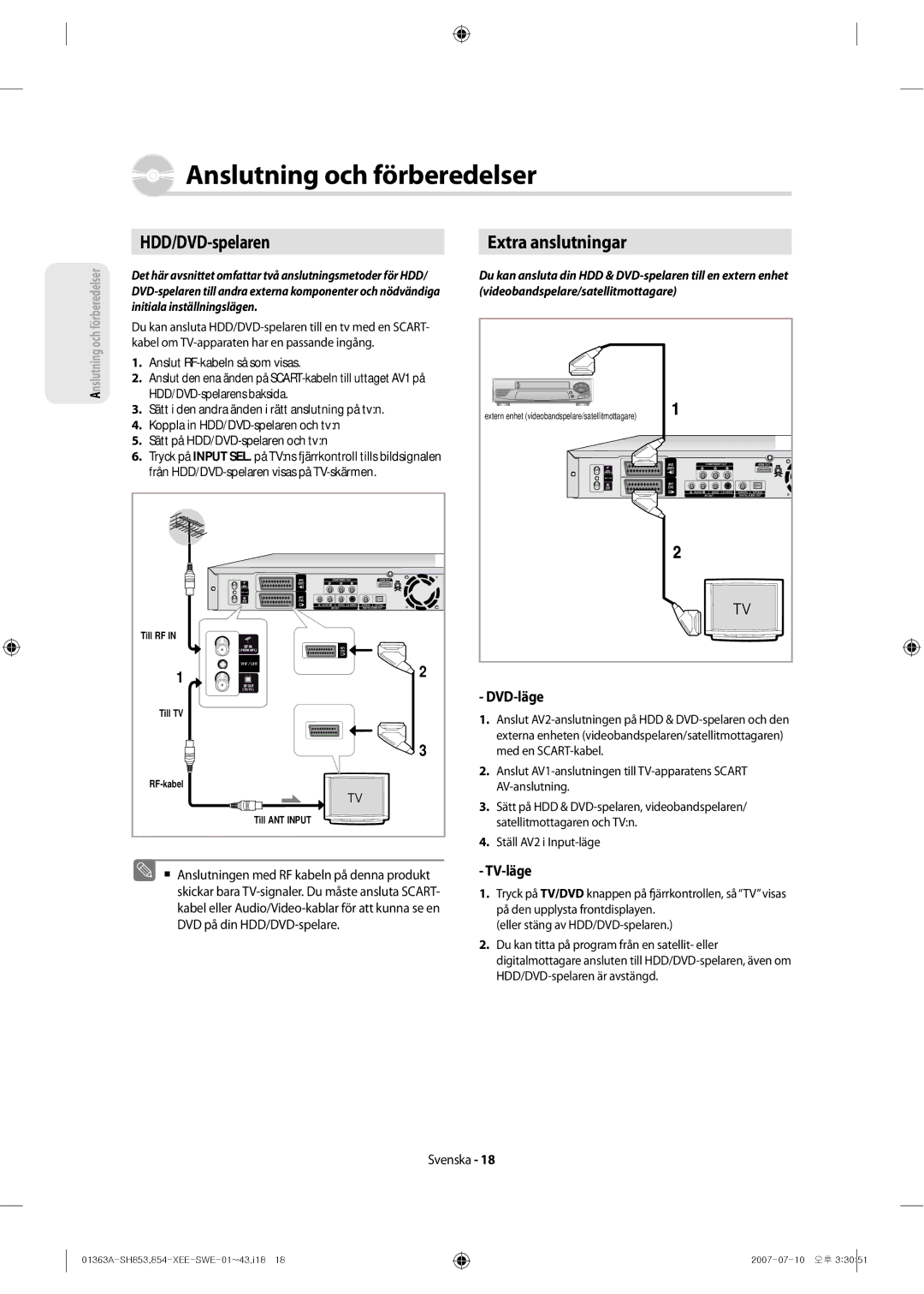 Samsung DVD-SH853/XEE manual DVD-läge, TV-läge, Videobandspelare/satellitmottagare, Initiala inställningslägen 