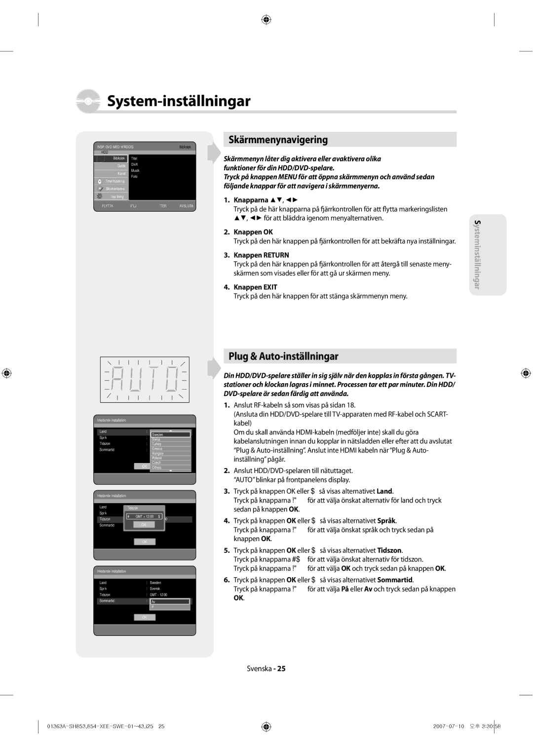 Samsung DVD-SH853/XEE manual Skärmmenynavigering, Plug & Auto-inställningar, Knapparna, Knappen OK, Knappen Return 