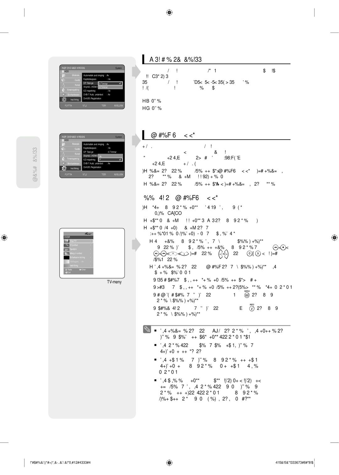 Samsung DVD-SH853/XEE manual EP-läge tidsinställning, Anynet+ Hdmi CEC, Att använda Anynet+HDMI CEC, TV-meny 