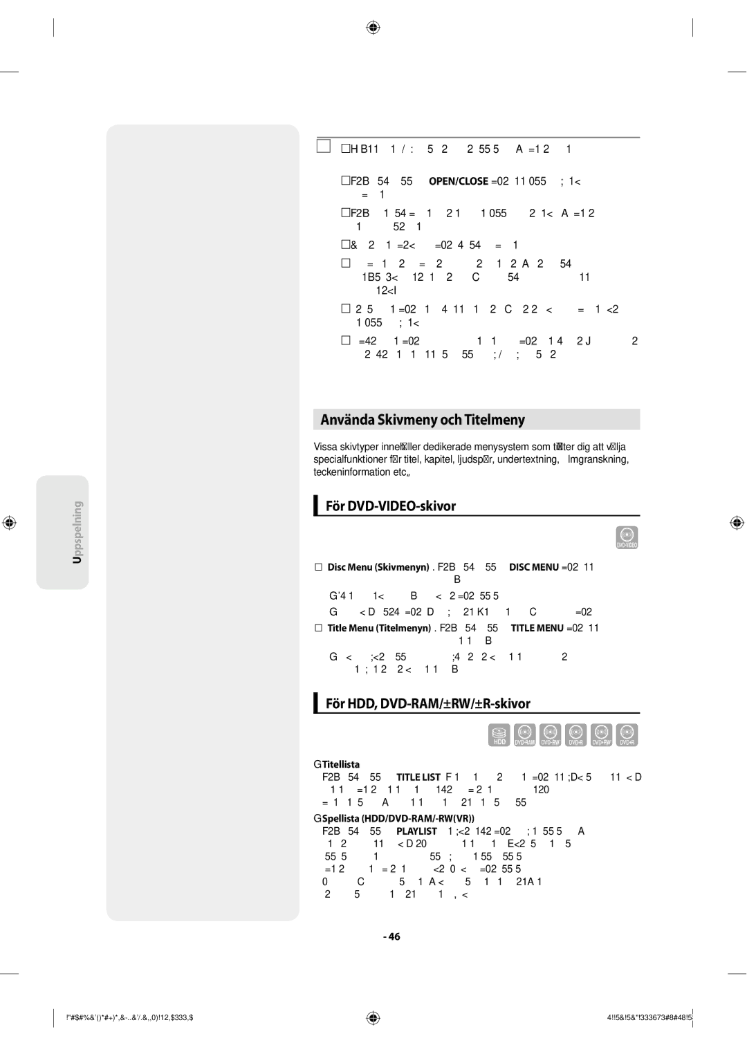 Samsung DVD-SH853/XEE Använda Skivmeny och Titelmeny, För DVD-VIDEO-skivor, För HDD, DVD-RAM/±RW/±R-skivor, Titellista 