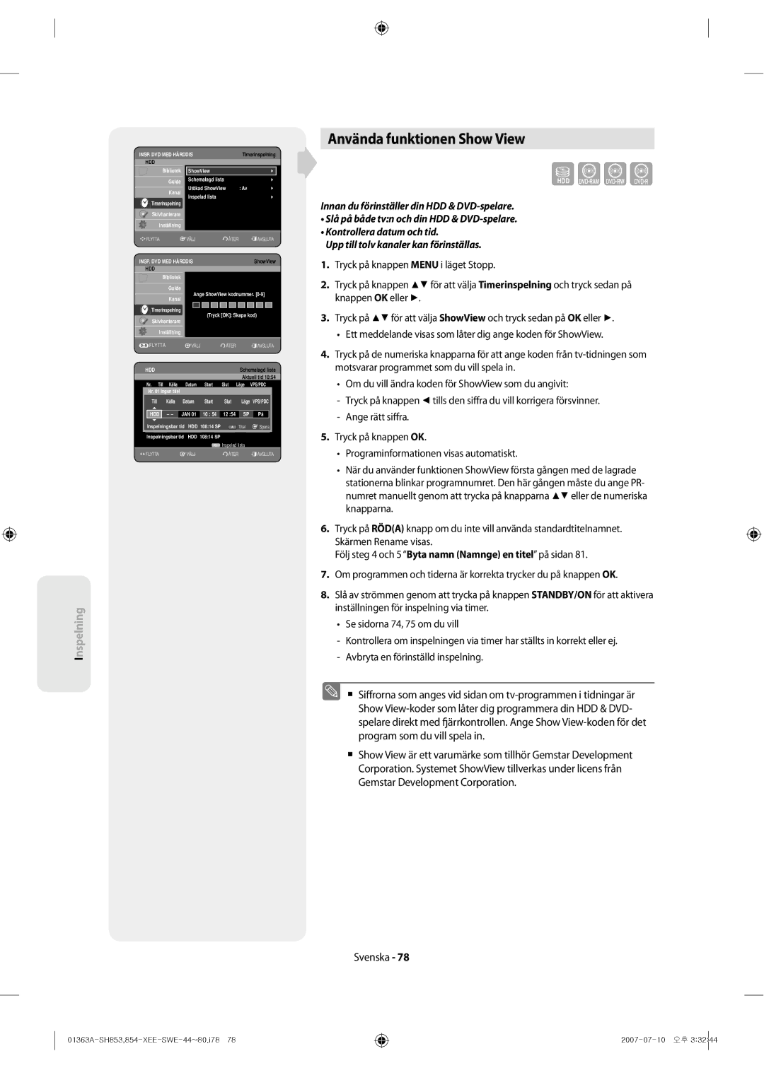 Samsung DVD-SH853/XEE manual Använda funktionen Show View, #$#%&*#+*,&-..&/.&,,0!1253335 5&!333673#8#48 