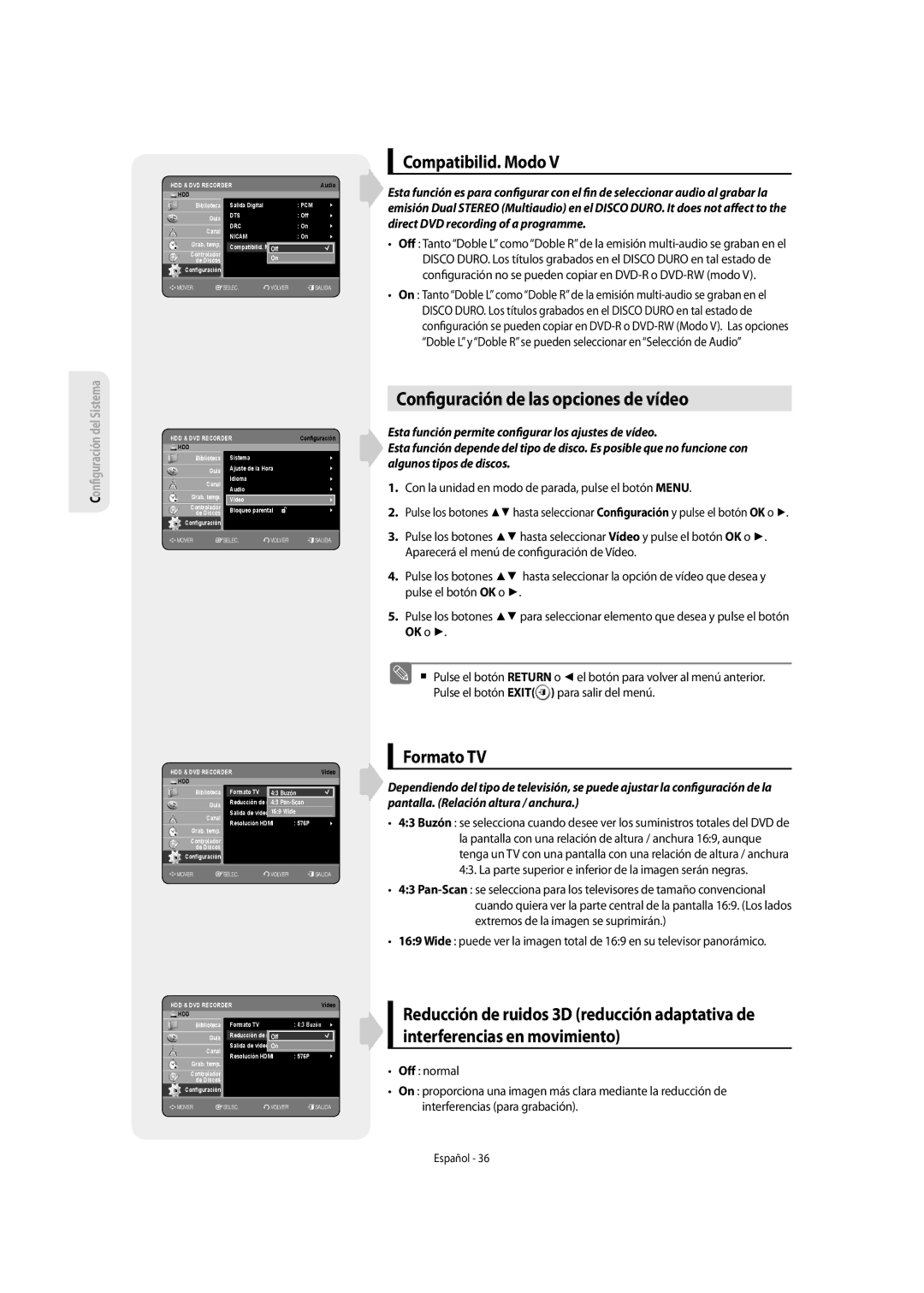 Samsung DVD-SH853/XEF, DVD-SH853/XEC manual Con guración de las opciones de vídeo, Compatibilid. Modo, Formato TV 