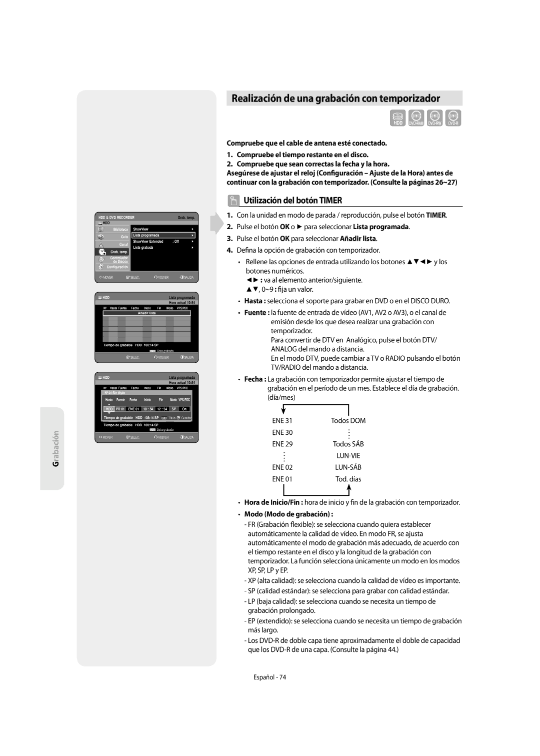 Samsung DVD-SH853/XEF, DVD-SH853/XEC manual Realización de una grabación con temporizador, Modo Modo de grabación 