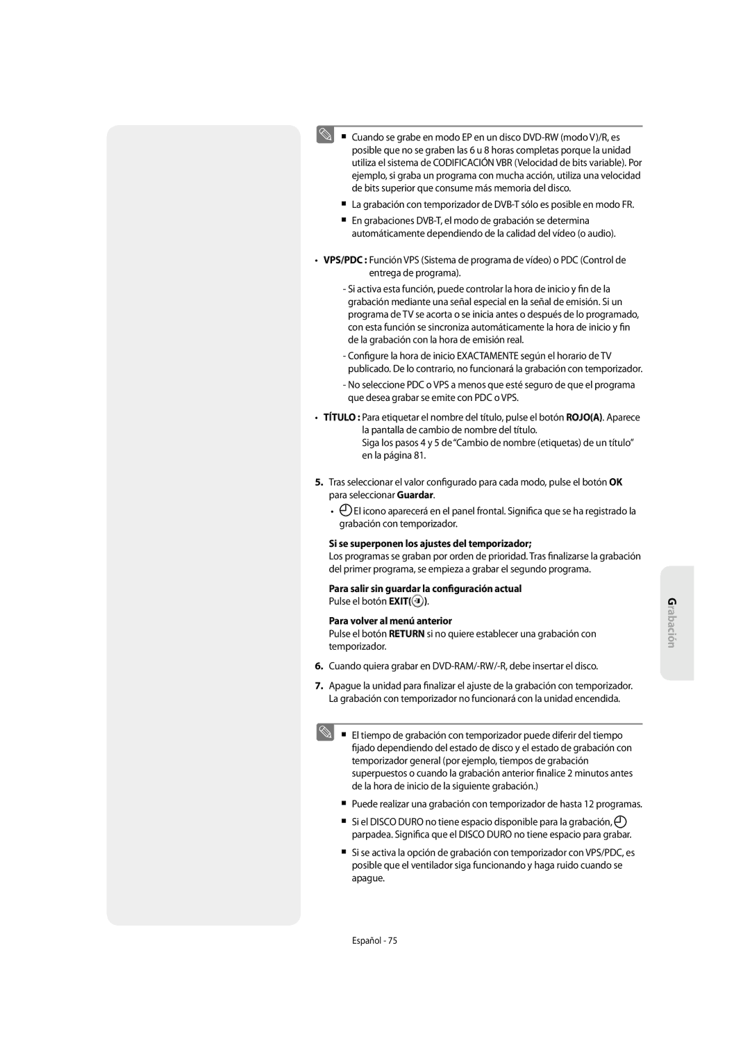 Samsung DVD-SH853/XEC manual Si se superponen los ajustes del temporizador, Para salir sin guardar la con guración actual 