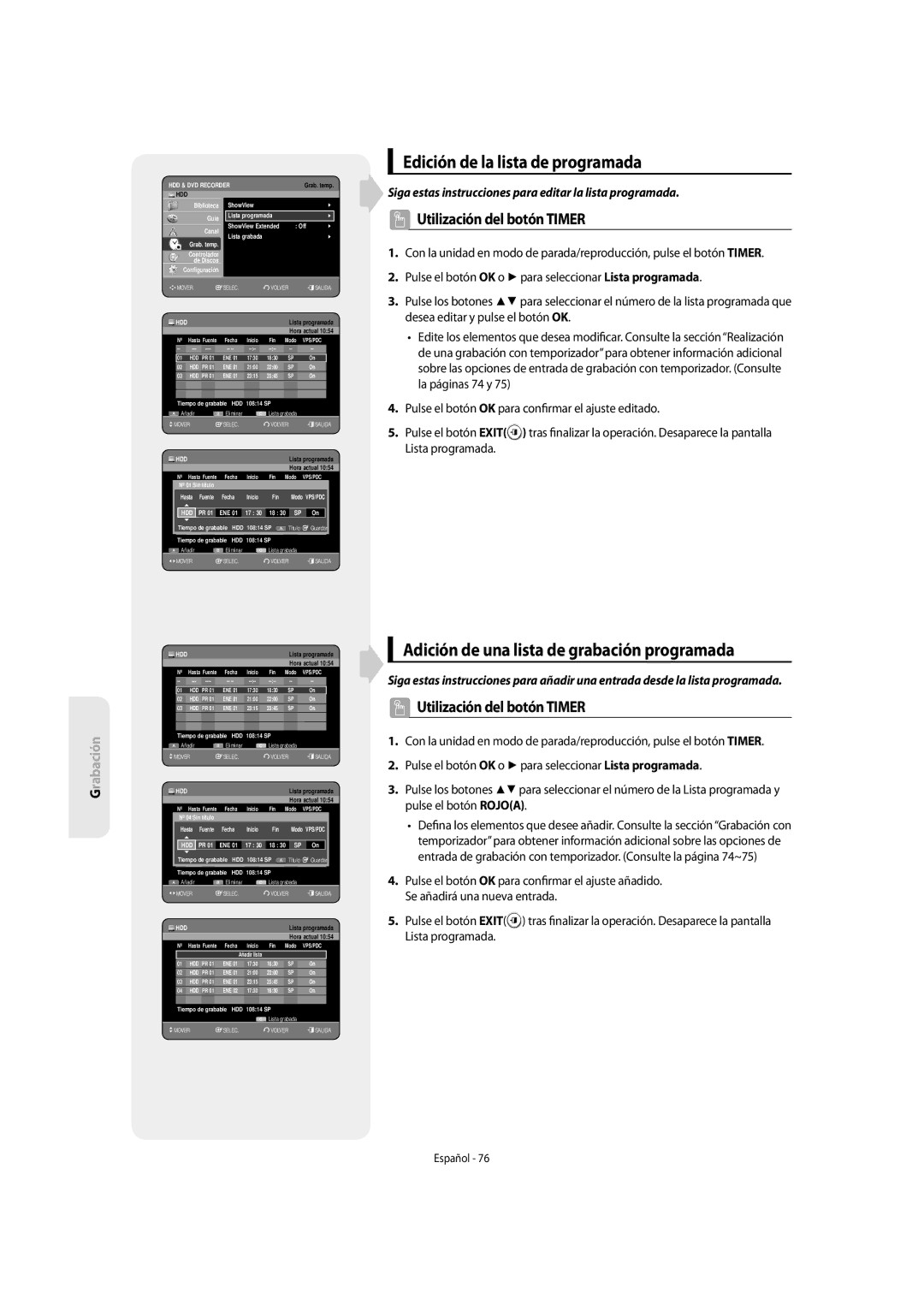 Samsung DVD-SH853/XEF, DVD-SH853/XEC manual Edición de la lista de programada, Adición de una lista de grabación programada 