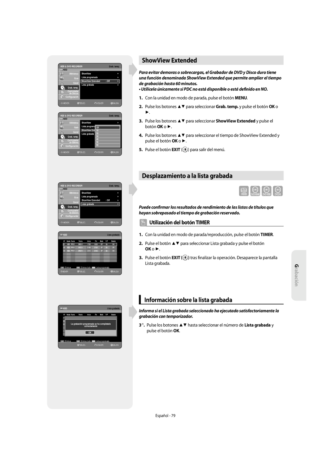 Samsung DVD-SH853/XEC manual ShowView Extended, Desplazamiento a la lista grabada, Información sobre la lista grabada 