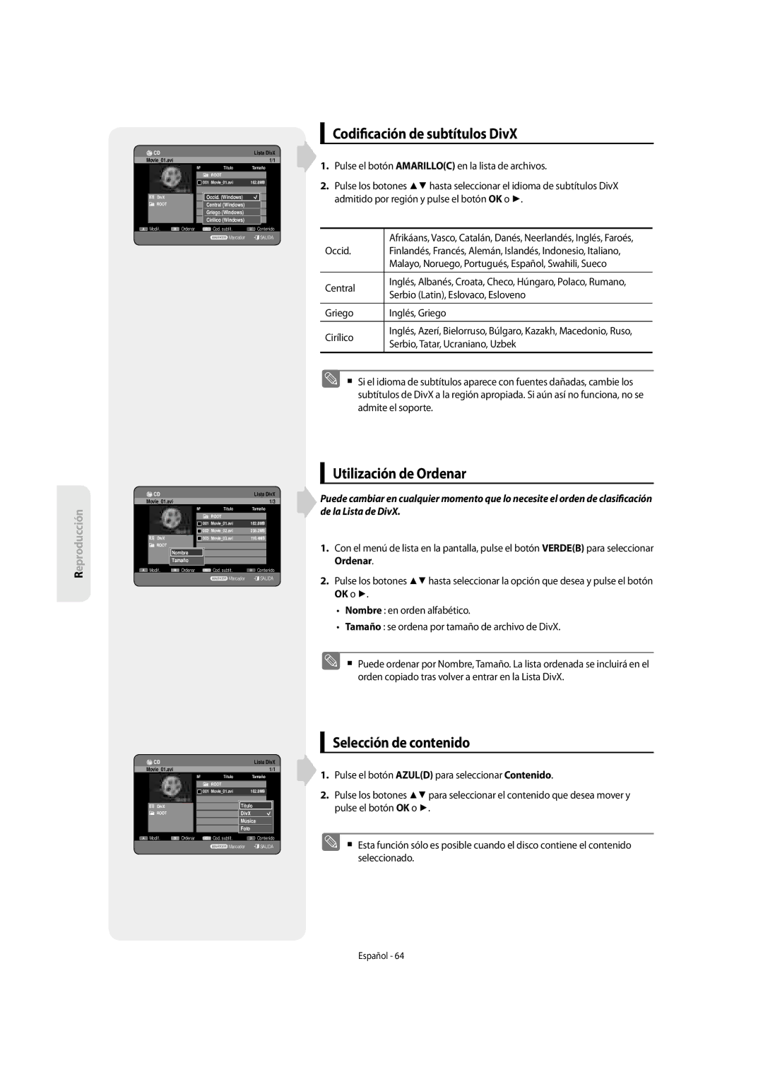 Samsung DVD-SH855/XEC Codi cación de subtítulos DivX, Serbio Latin, Eslovaco, Esloveno, Griego Inglés, Griego Cirílico 