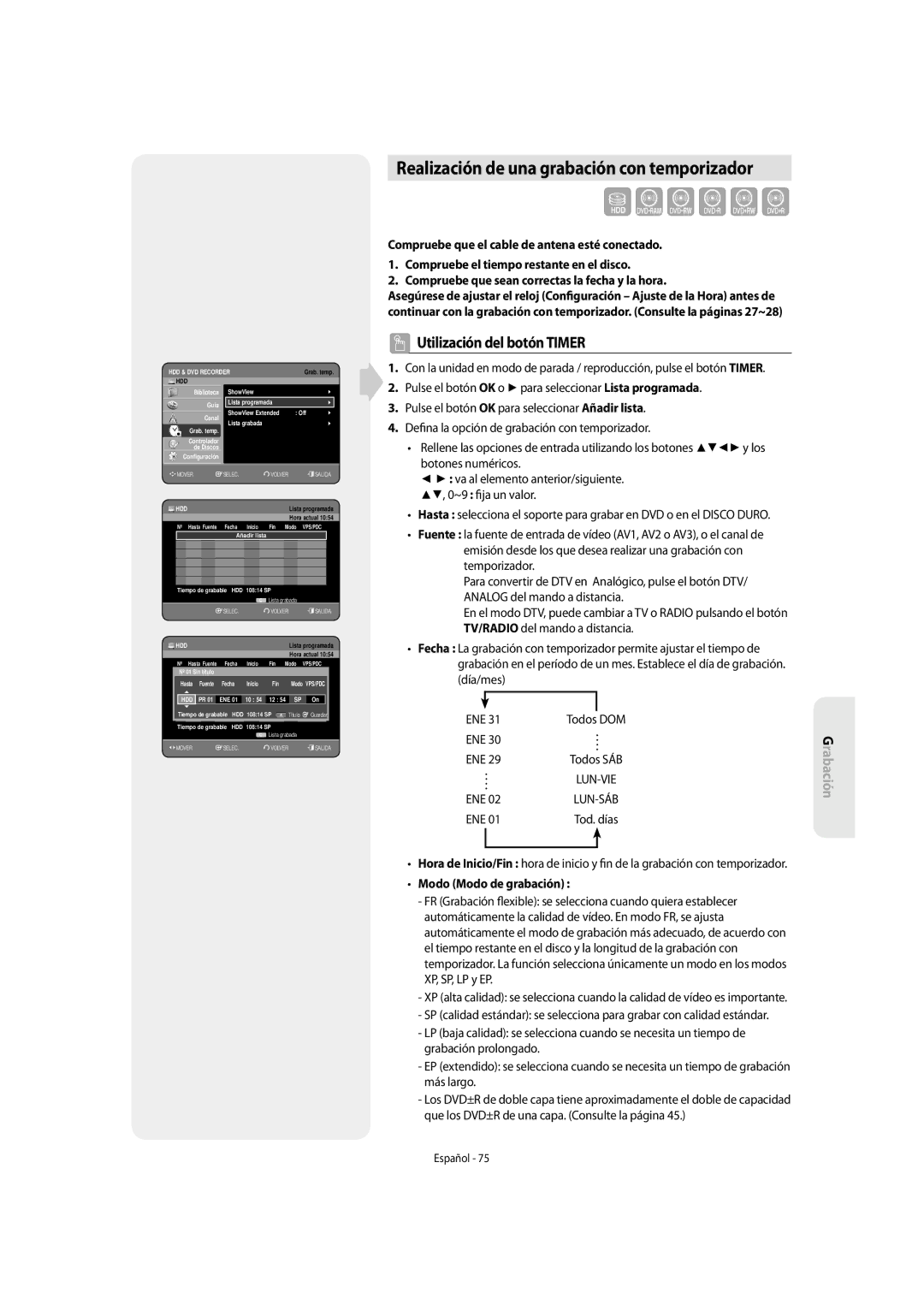 Samsung DVD-SH855/XEC manual Realización de una grabación con temporizador, Modo Modo de grabación 