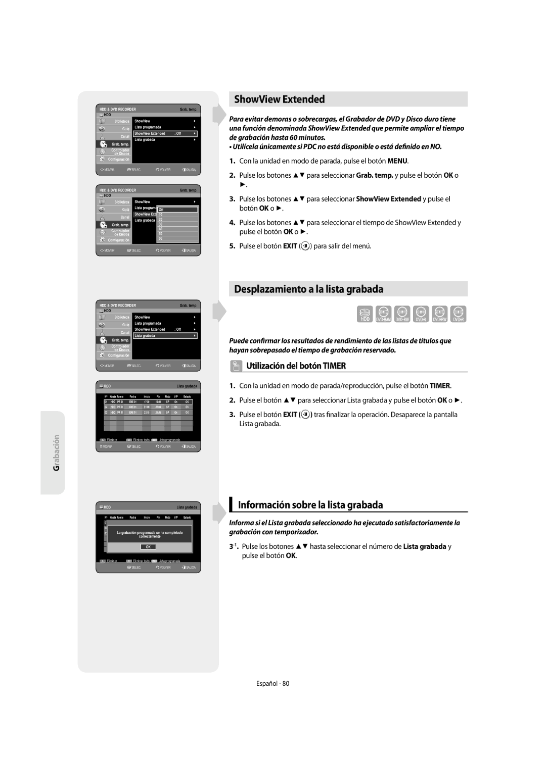 Samsung DVD-SH855/XEC manual ShowView Extended, Desplazamiento a la lista grabada, Información sobre la lista grabada 