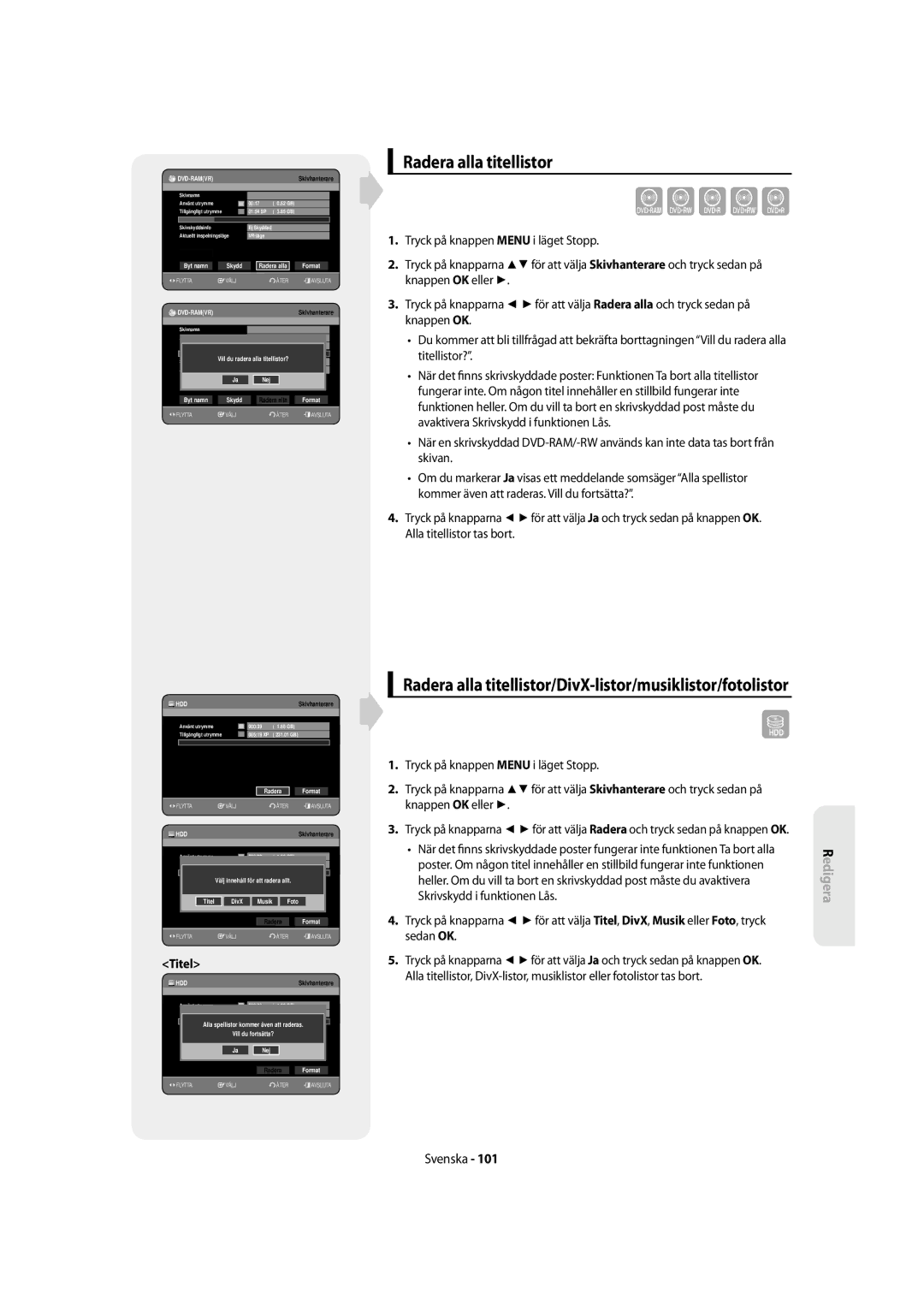 Samsung DVD-SH855/XEE manual Radera alla titellistor/DivX-listor/musiklistor/fotolistor 