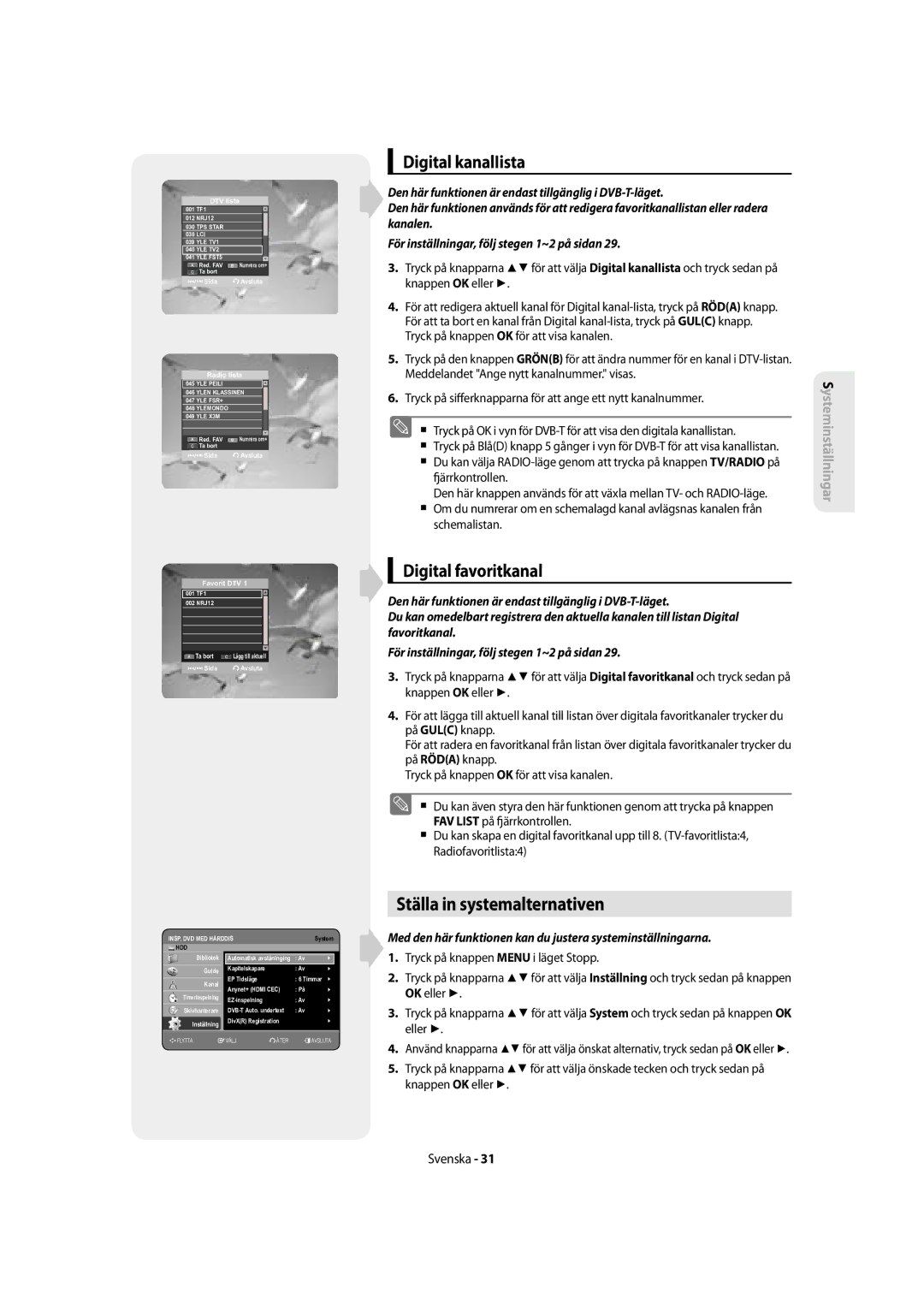 Samsung DVD-SH855/XEE manual Ställa in systemalternativen, Digital kanalIista, Digital favoritkanal 