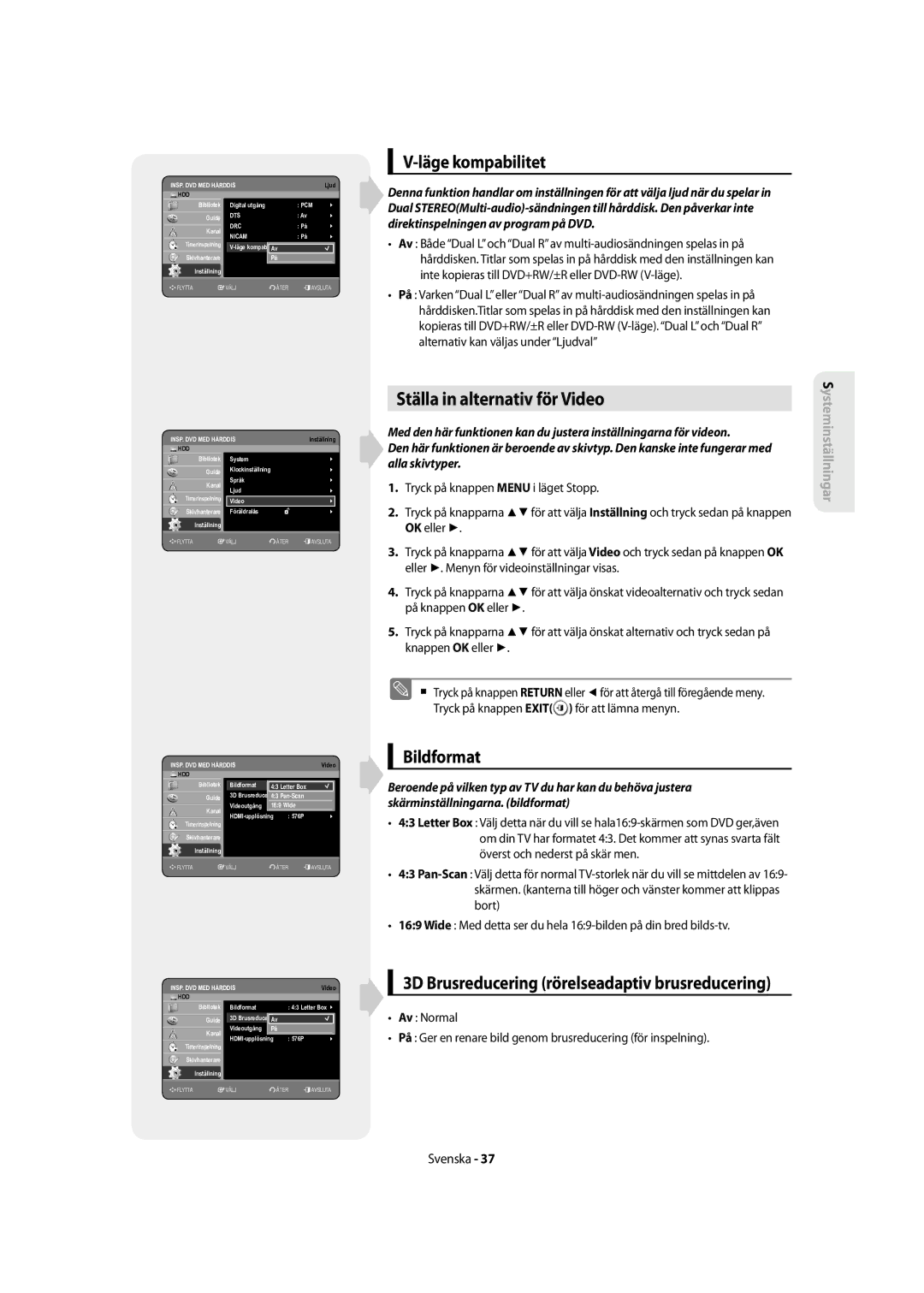 Samsung DVD-SH855/XEE manual Ställa in alternativ för Video, Läge kompabilitet, Bildformat 