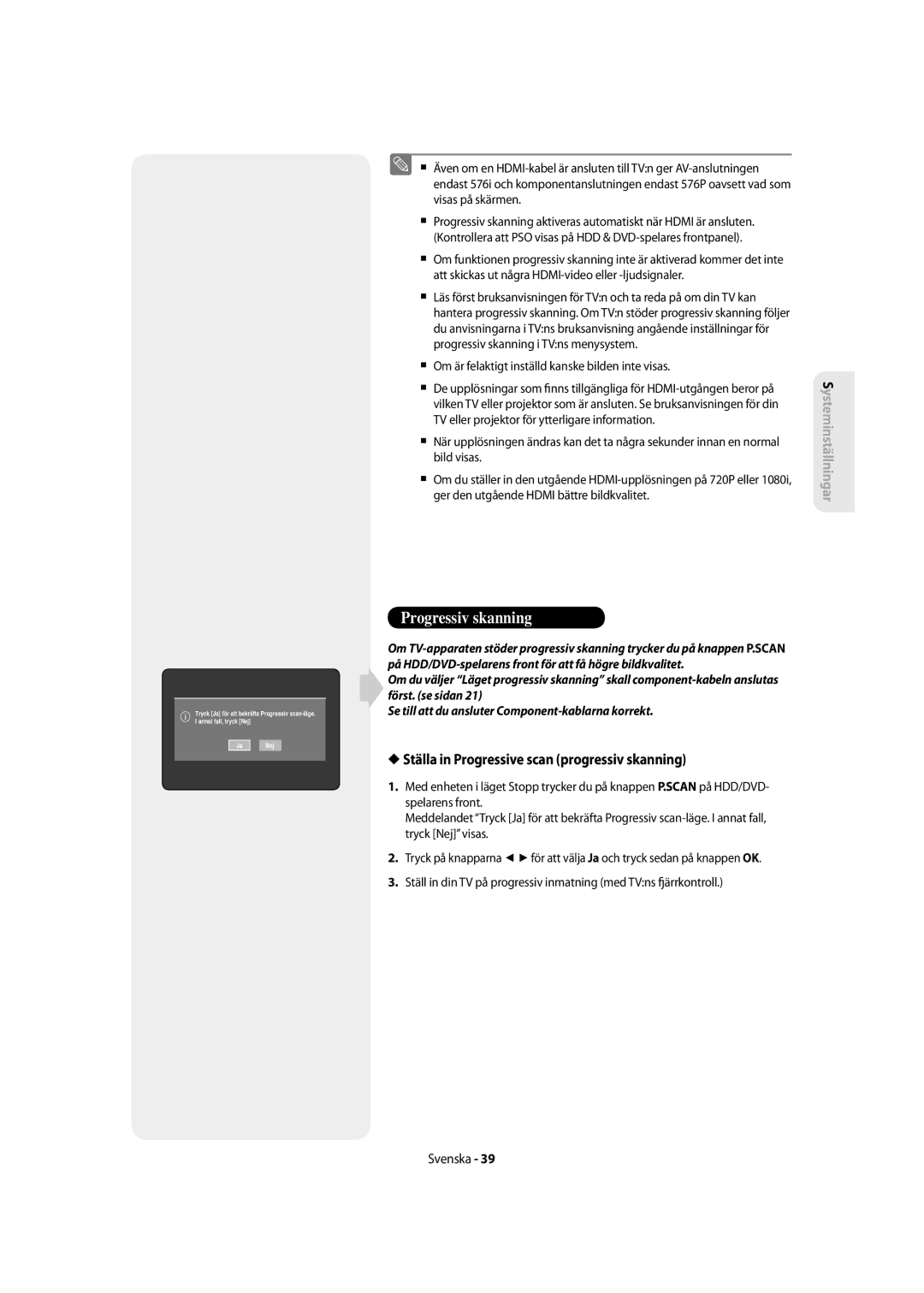 Samsung DVD-SH855/XEE manual Ställa in Progressive scan progressiv skanning, Ger den utgående Hdmi bättre bildkvalitet 