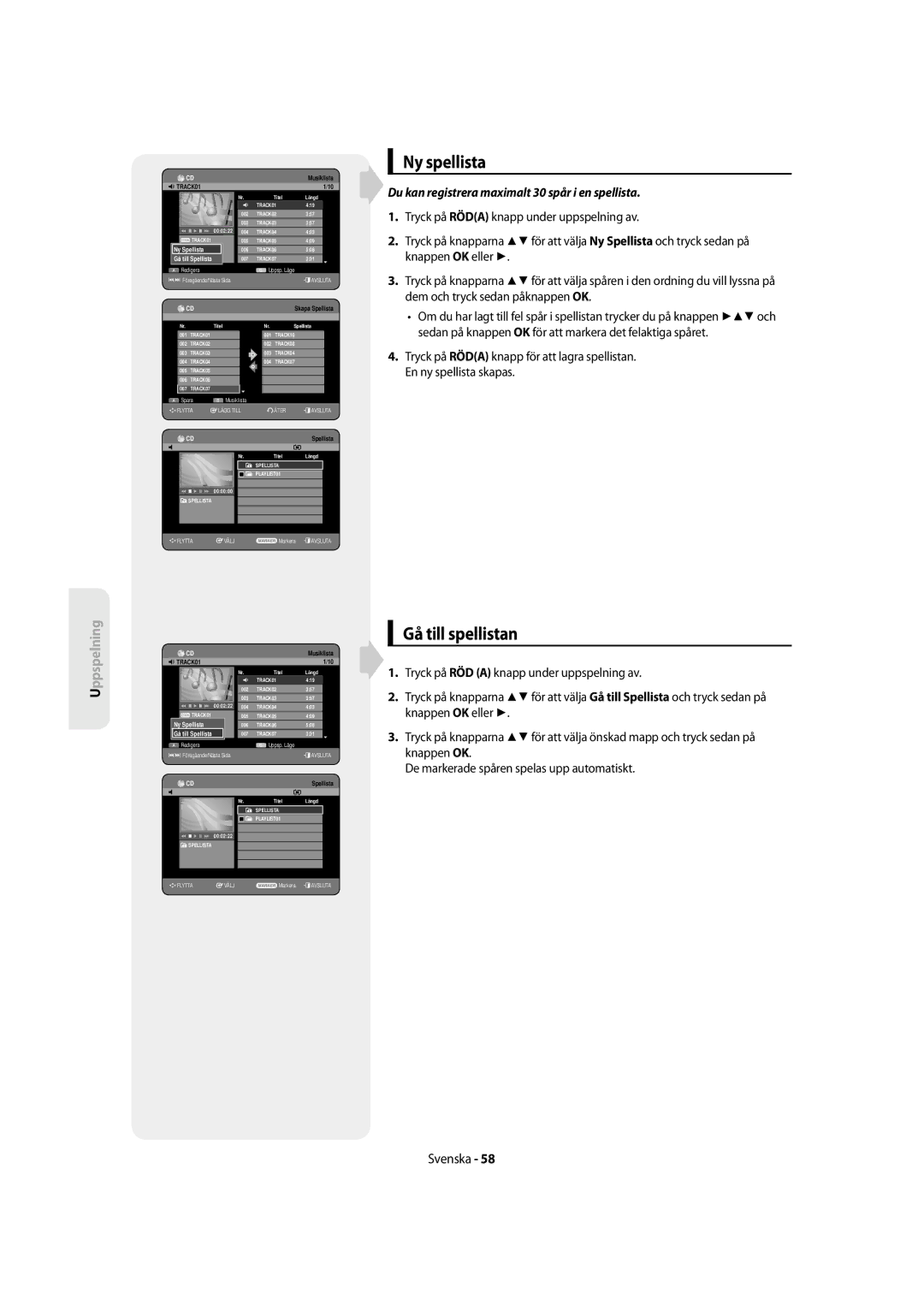 Samsung DVD-SH855/XEE manual Ny spellista, Gå till spellistan, Du kan registrera maximalt 30 spår i en spellista 