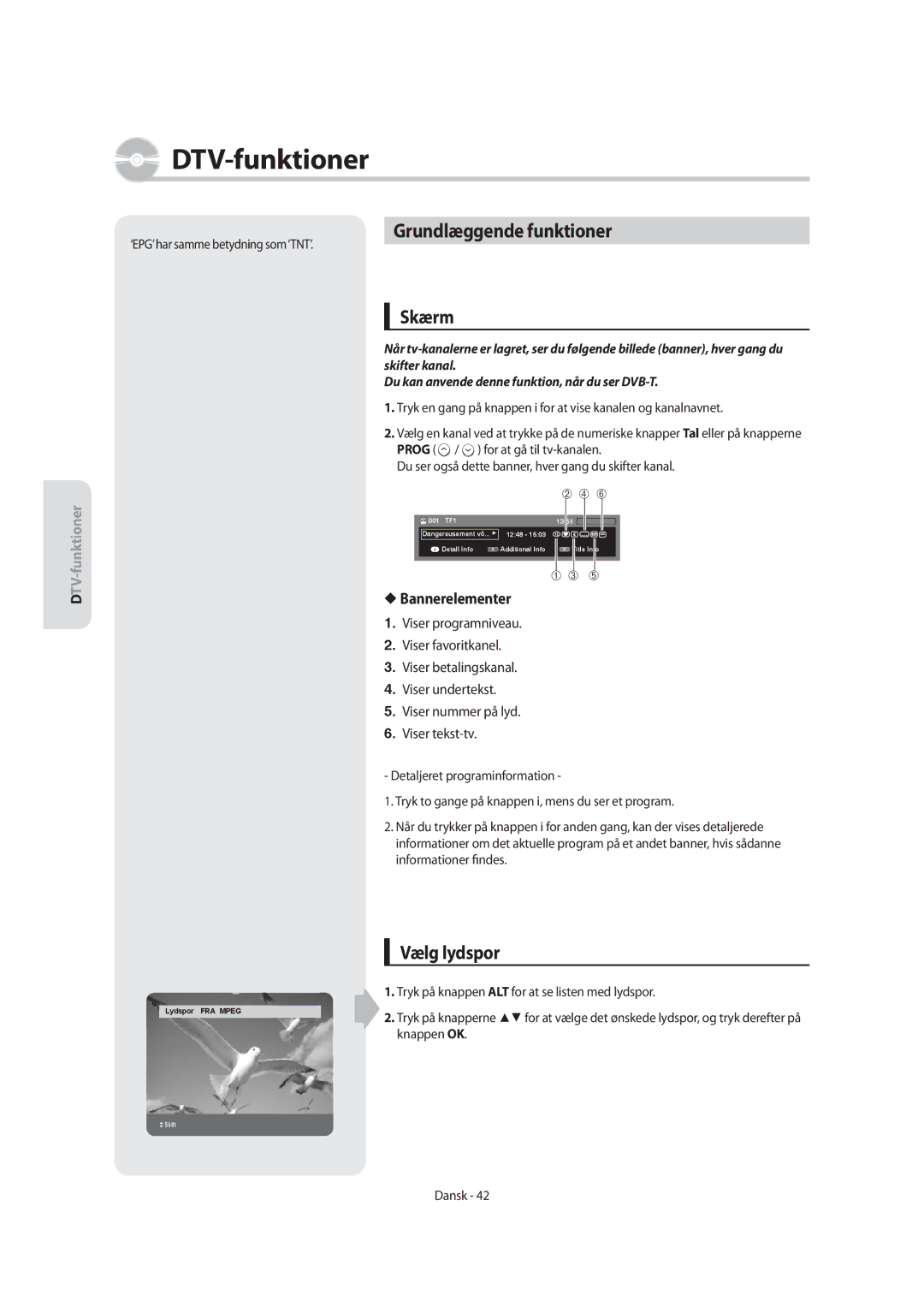 Samsung DVD-SH855/XEE Grundlæggende funktioner, Skærm, Vælg lydspor, Bannerelementer, ‘EPG’ har samme betydning som‘TNT’ 