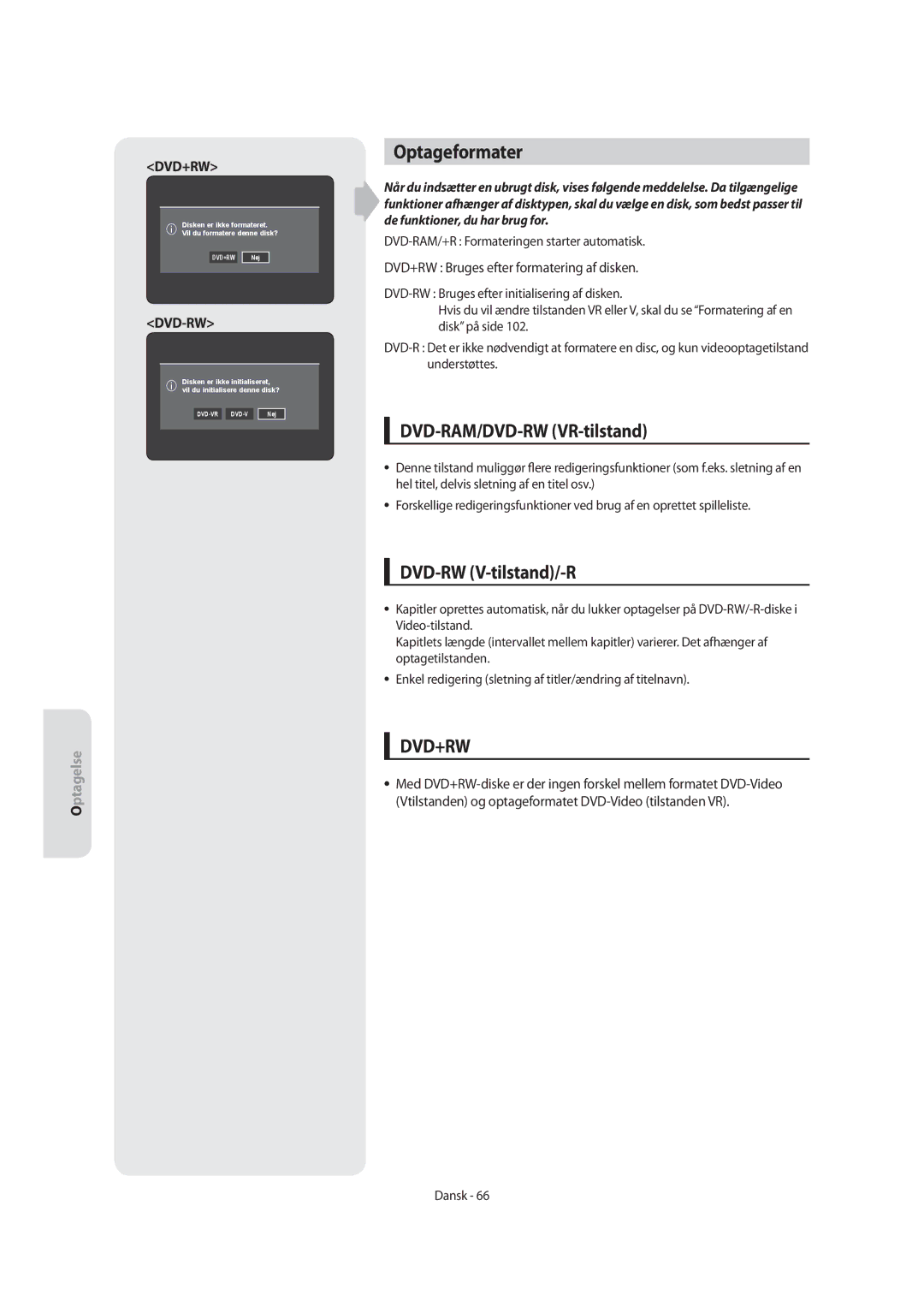 Samsung DVD-SH855/XEE manual Optageformater, DVD-RAM/DVD-RW VR-tilstand, DVD-RW V-tilstand/-R 