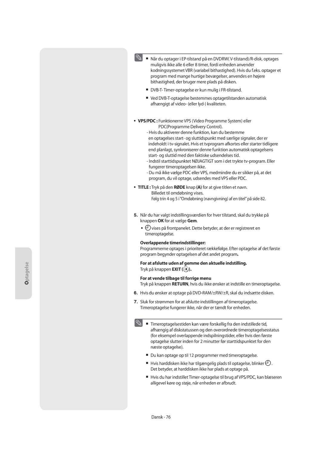 Samsung DVD-SH855/XEE manual Overlappende timerindstillinger, For at afslutte uden af gemme den aktuelle indstilling 