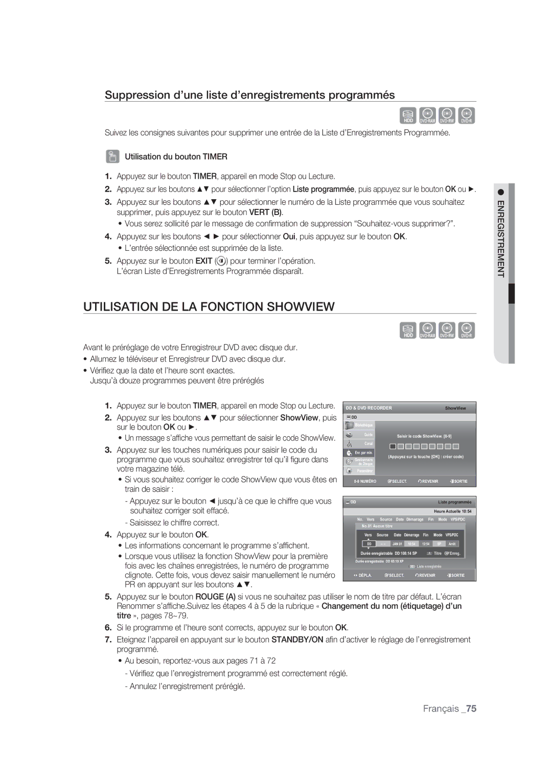 Samsung DVD-SH870/XEF manual Utilisation DE LA Fonction Showview, Suppression d’une liste d’enregistrements programmés 